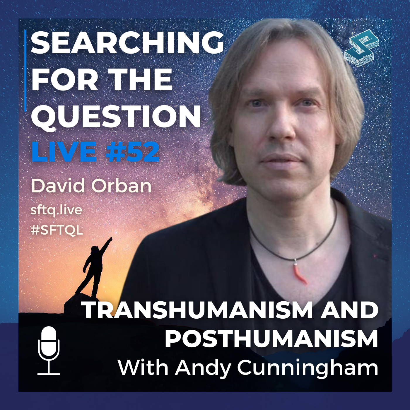 Transhumanism And Posthumanism With Stefan Lorenz Sorgner - SFTQL #52