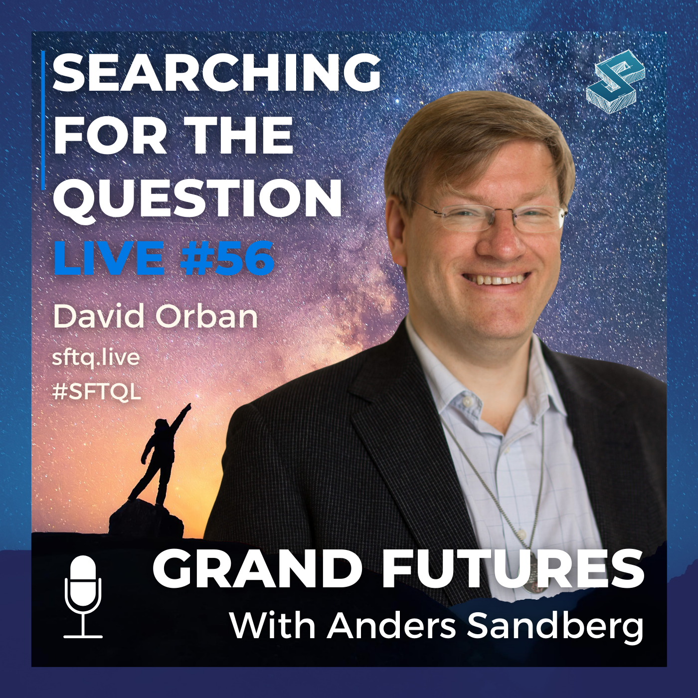 Grand Futures With Anders Sandberg - SFTQL #56