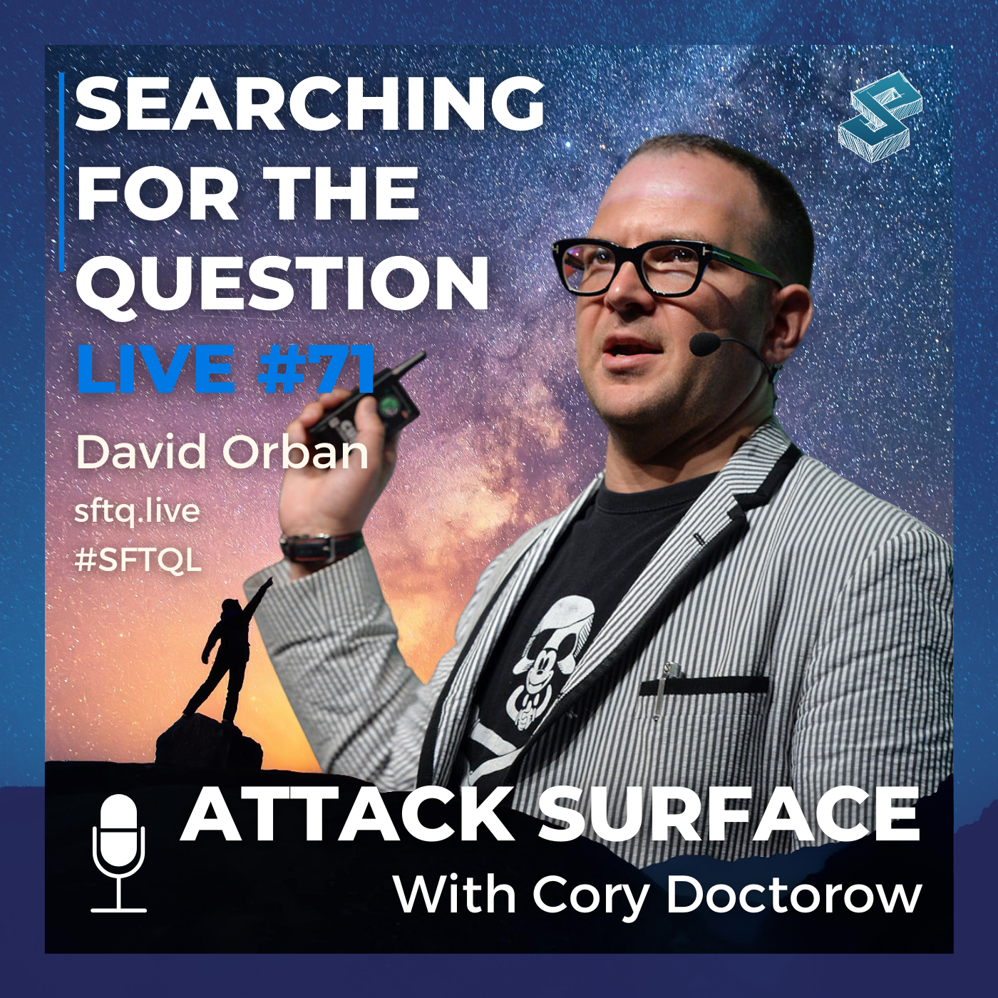 Attack Surface With Cory Doctorow - SFTQL #71