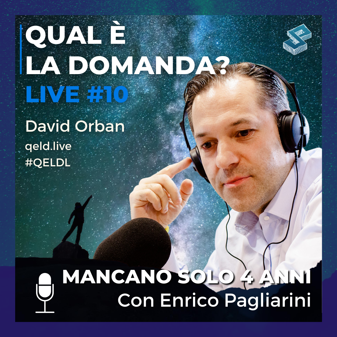Mancano solo 4 anni con Enrico Pagliarini - QELDL #10