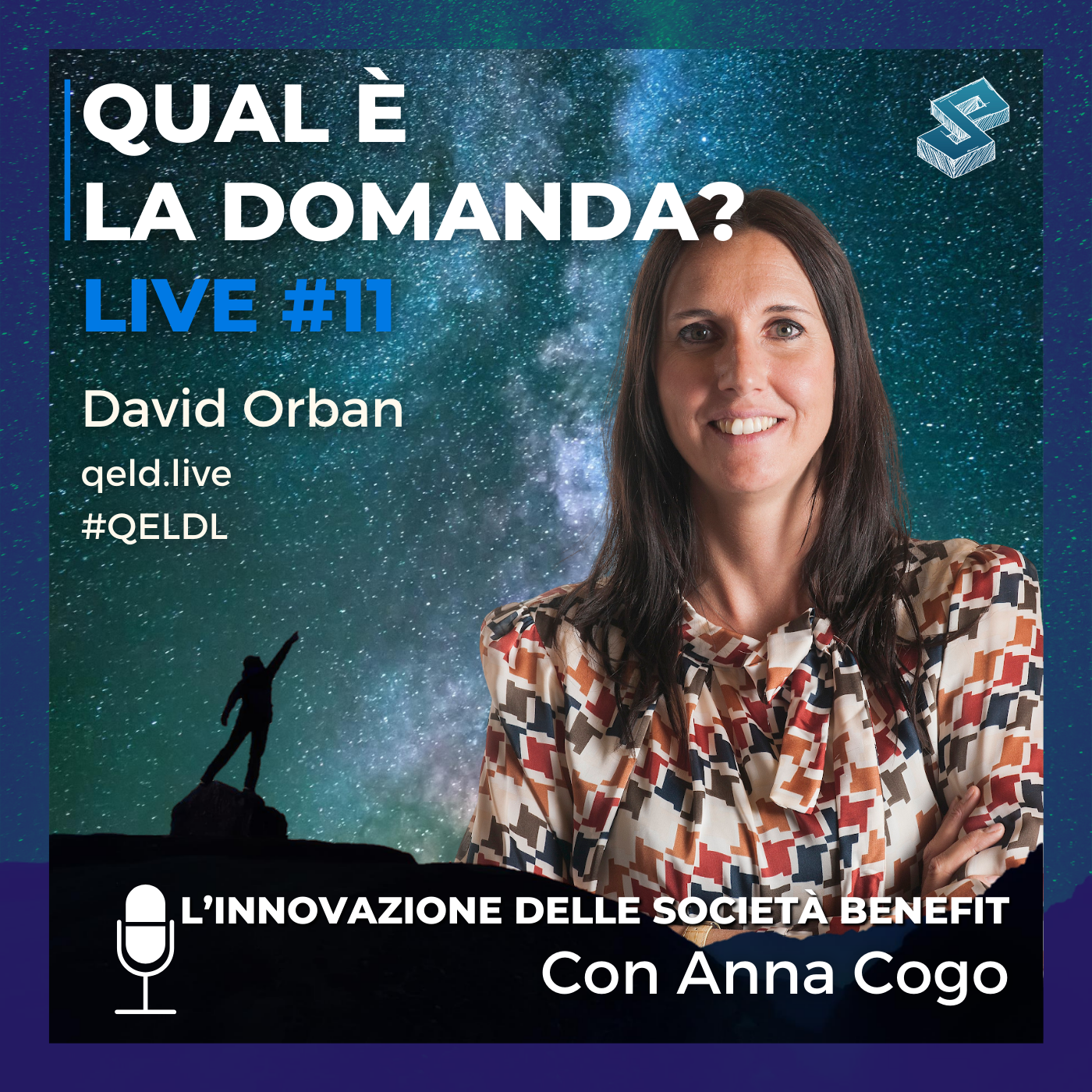 L’innovazione delle società benefit con Anna Cogo - QELDL #11