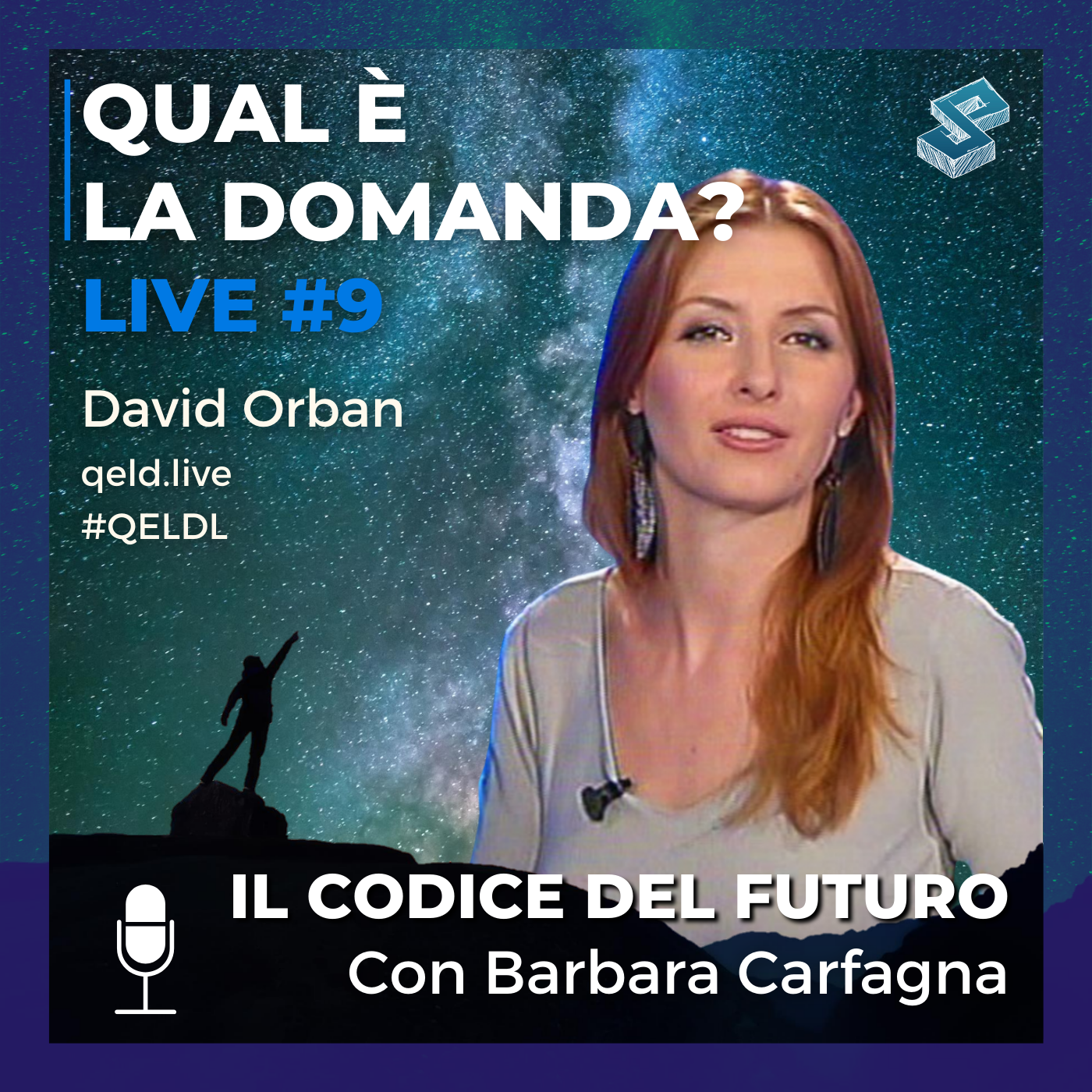l Codice del futuro con Barbara Carfagna - QELDL #9