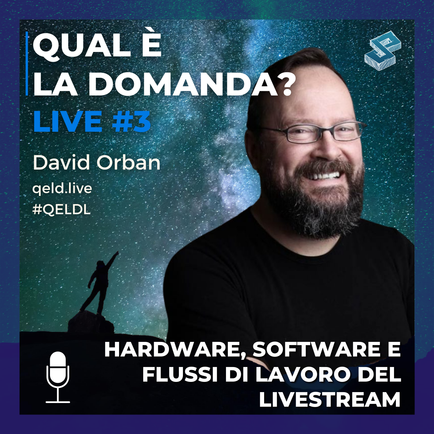 Hardware, software e flussi di lavoro del livestream - QELDL #3