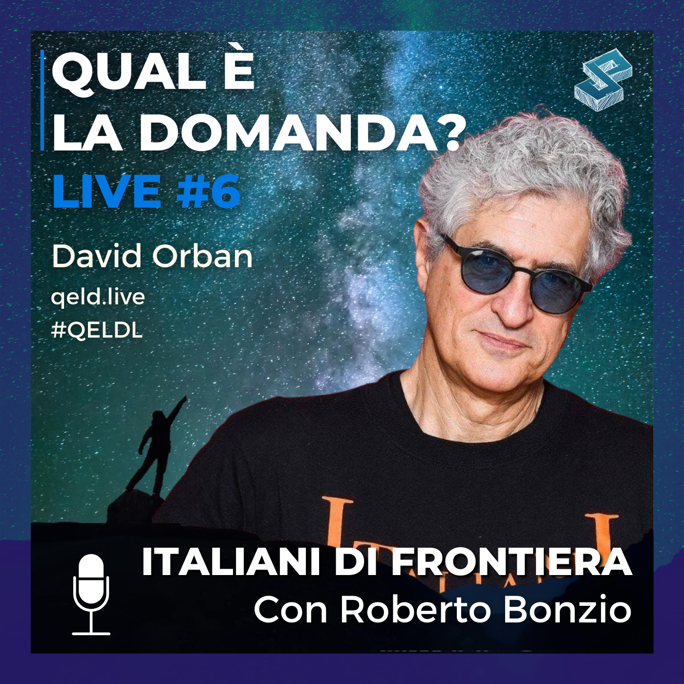 Italiani di frontiera Con Roberto Bonzio - QELDL #6