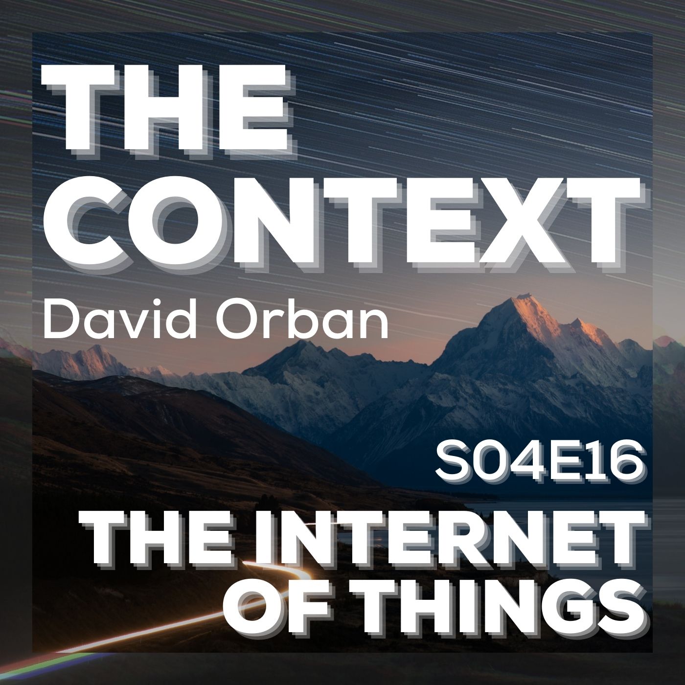 The Internet of Things - The Context S04E16 