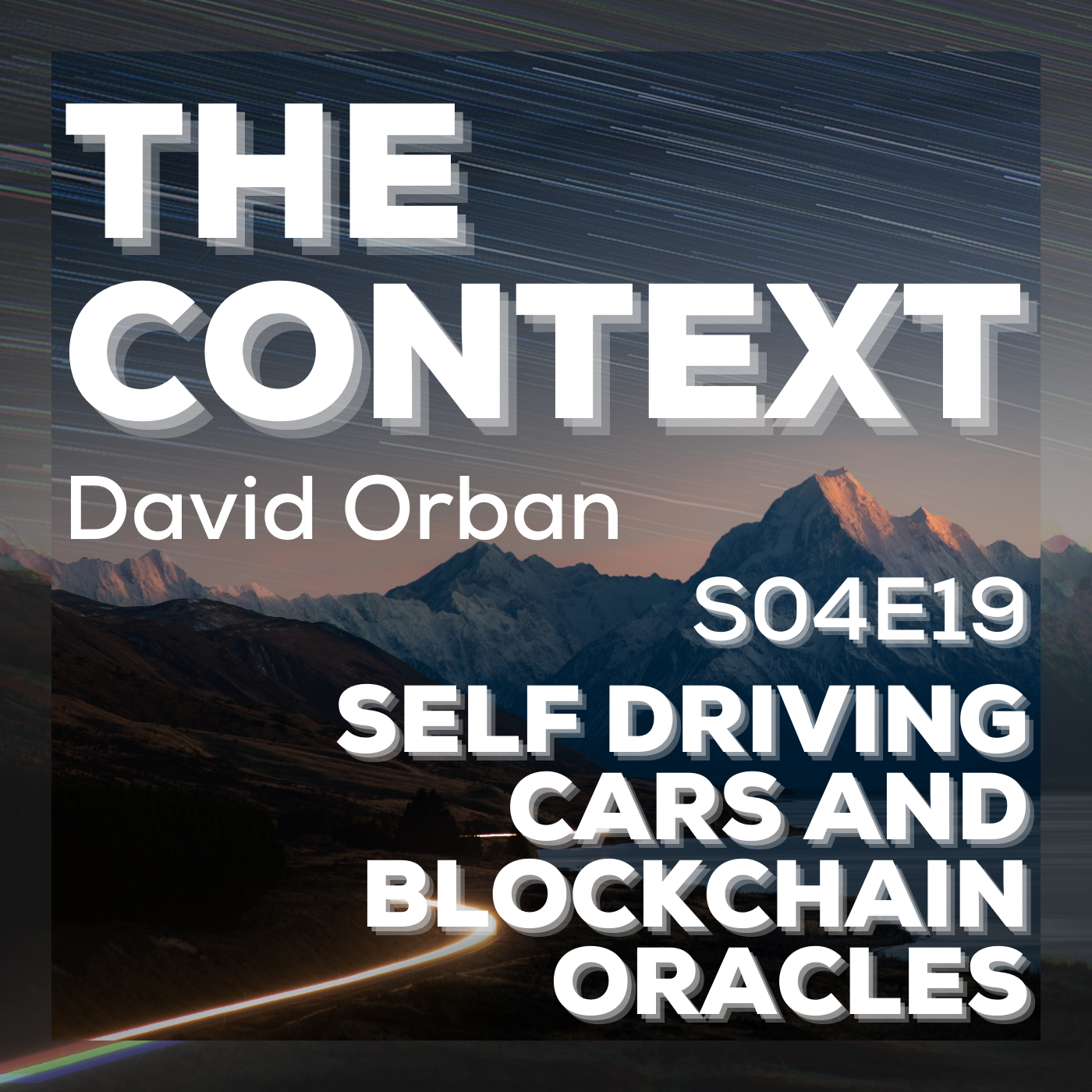 Self Driving Cars and Blockchain Oracles - The Context S04E19