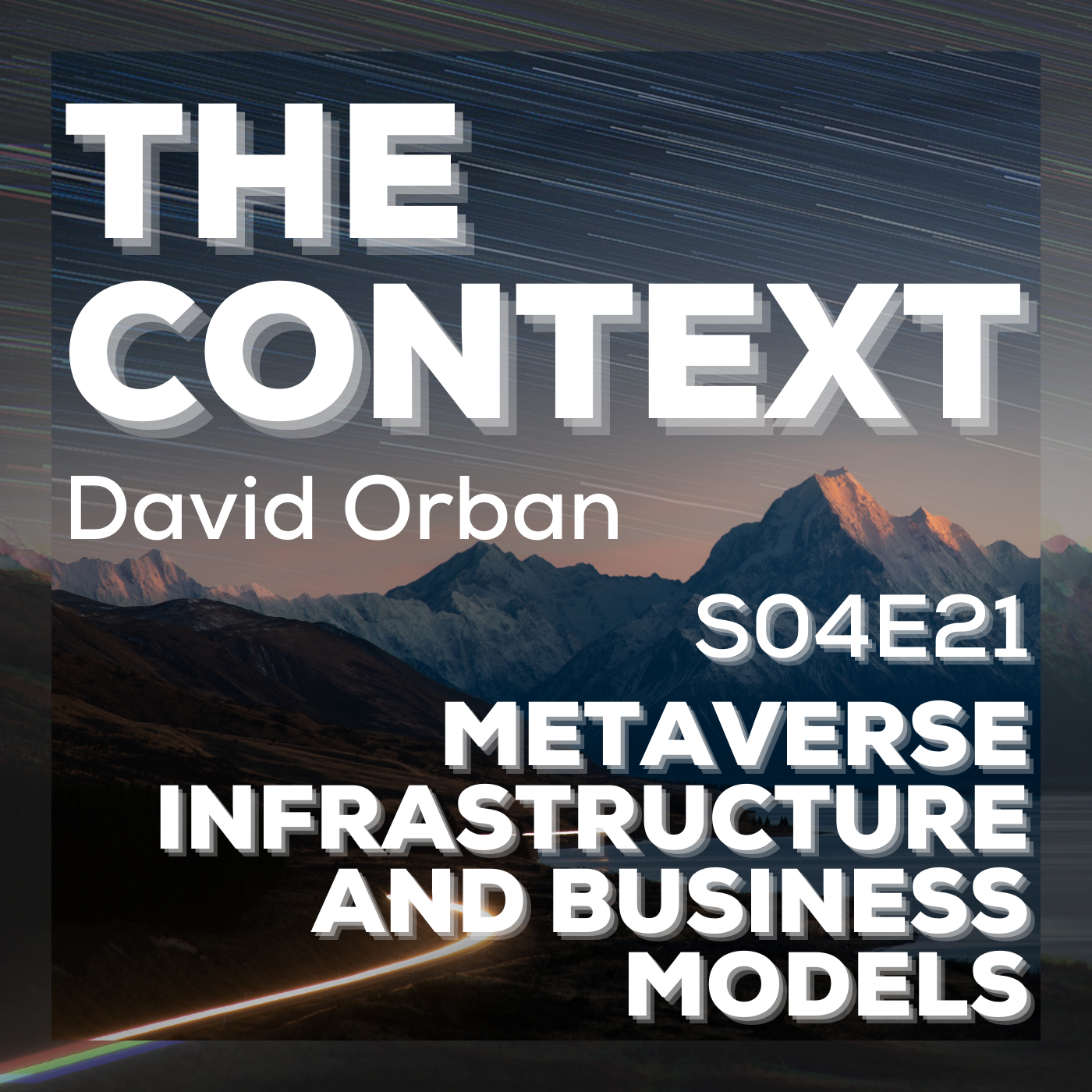 Metaverse infrastructure and business models - The Context S04E21
