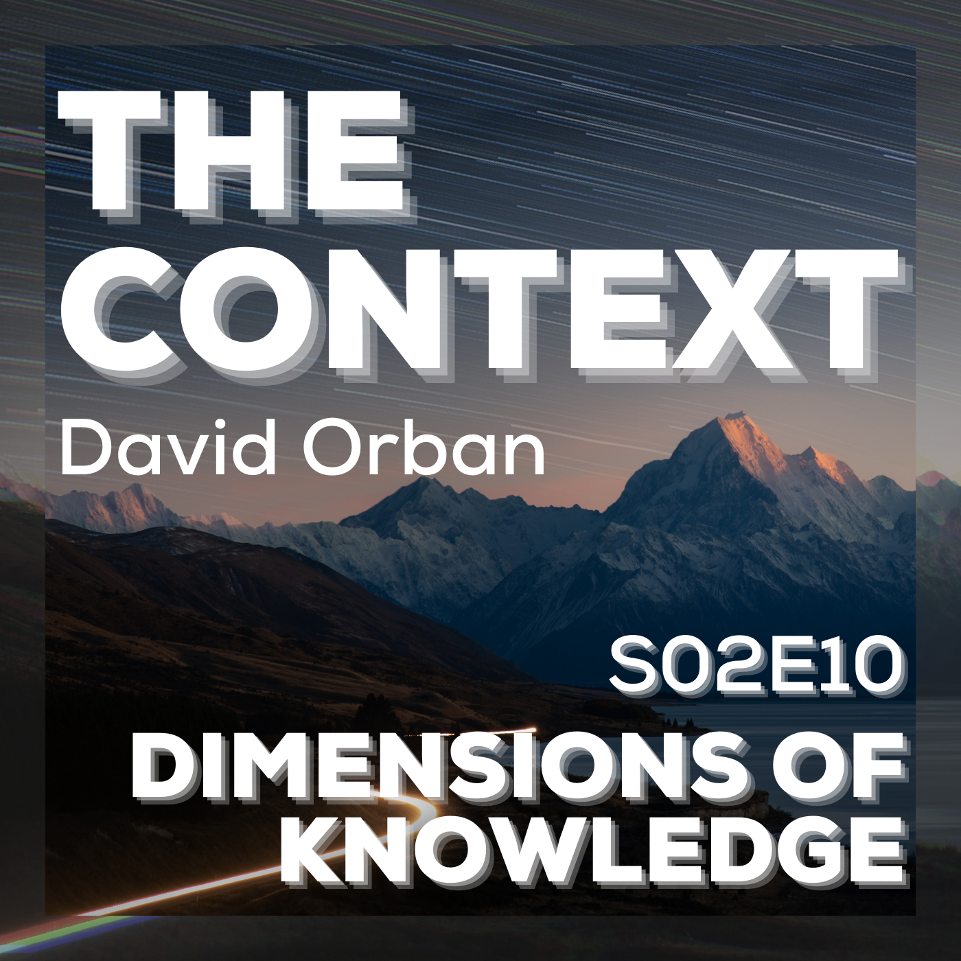 The Context: Dimensions Of Knowledge