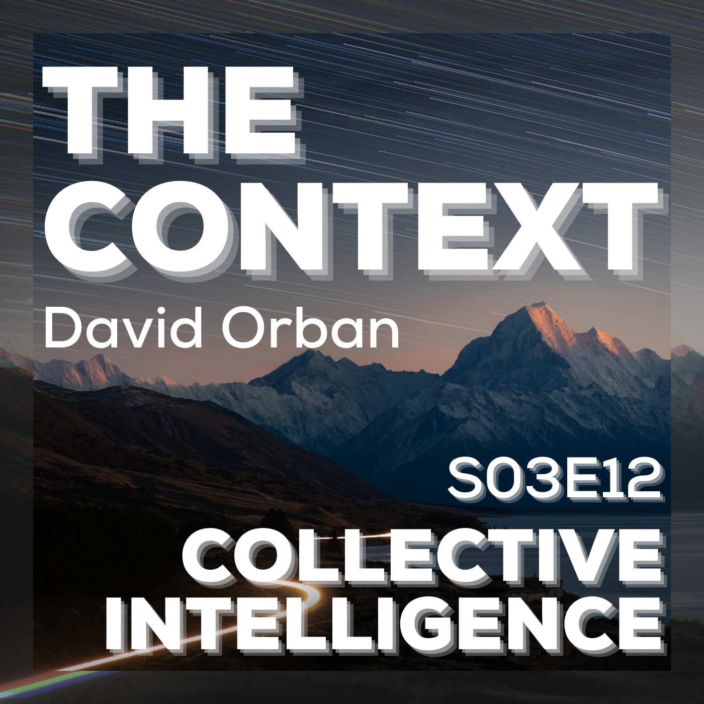 The Context: Collective Intelligence