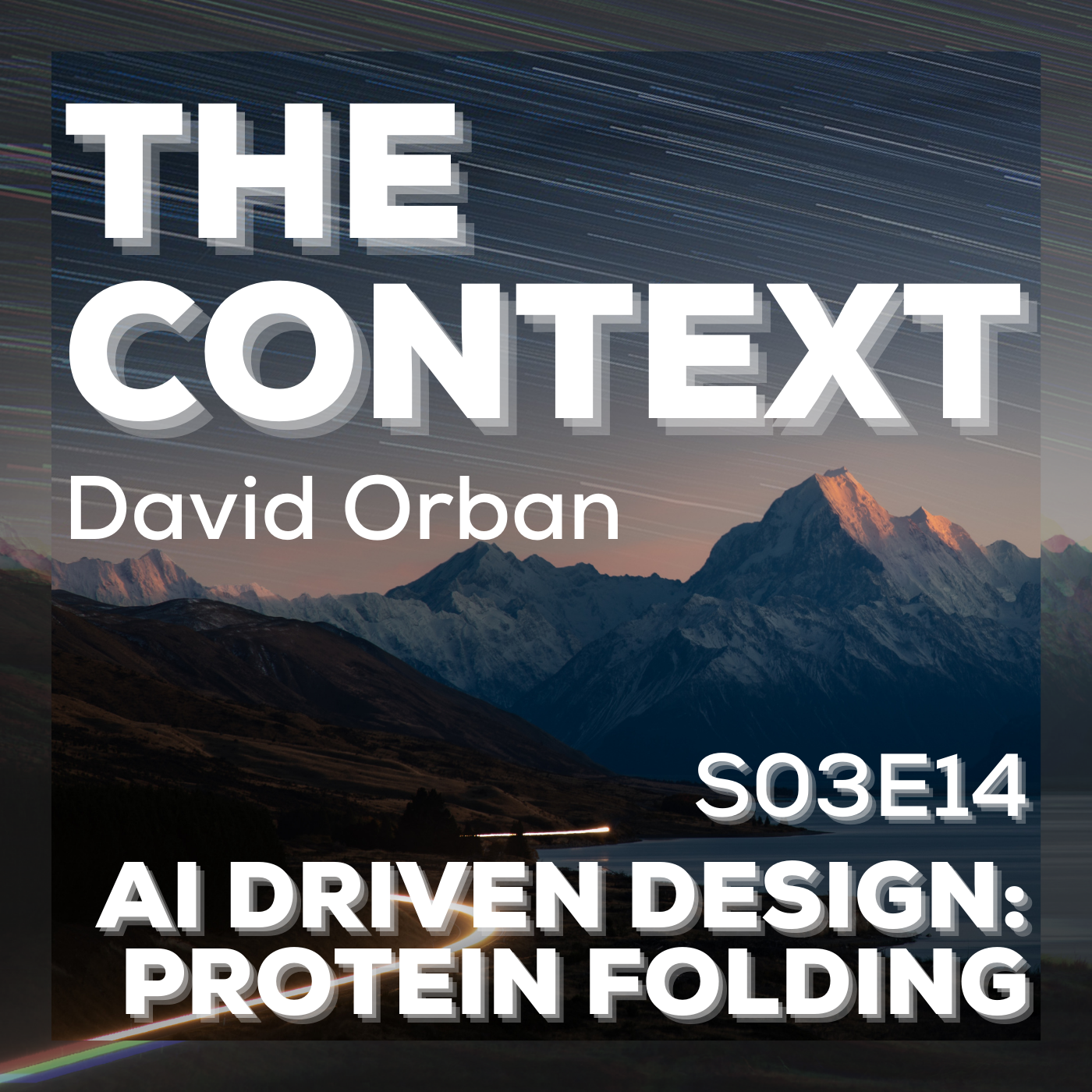 The Context: AI Driven Design - Protein Folding