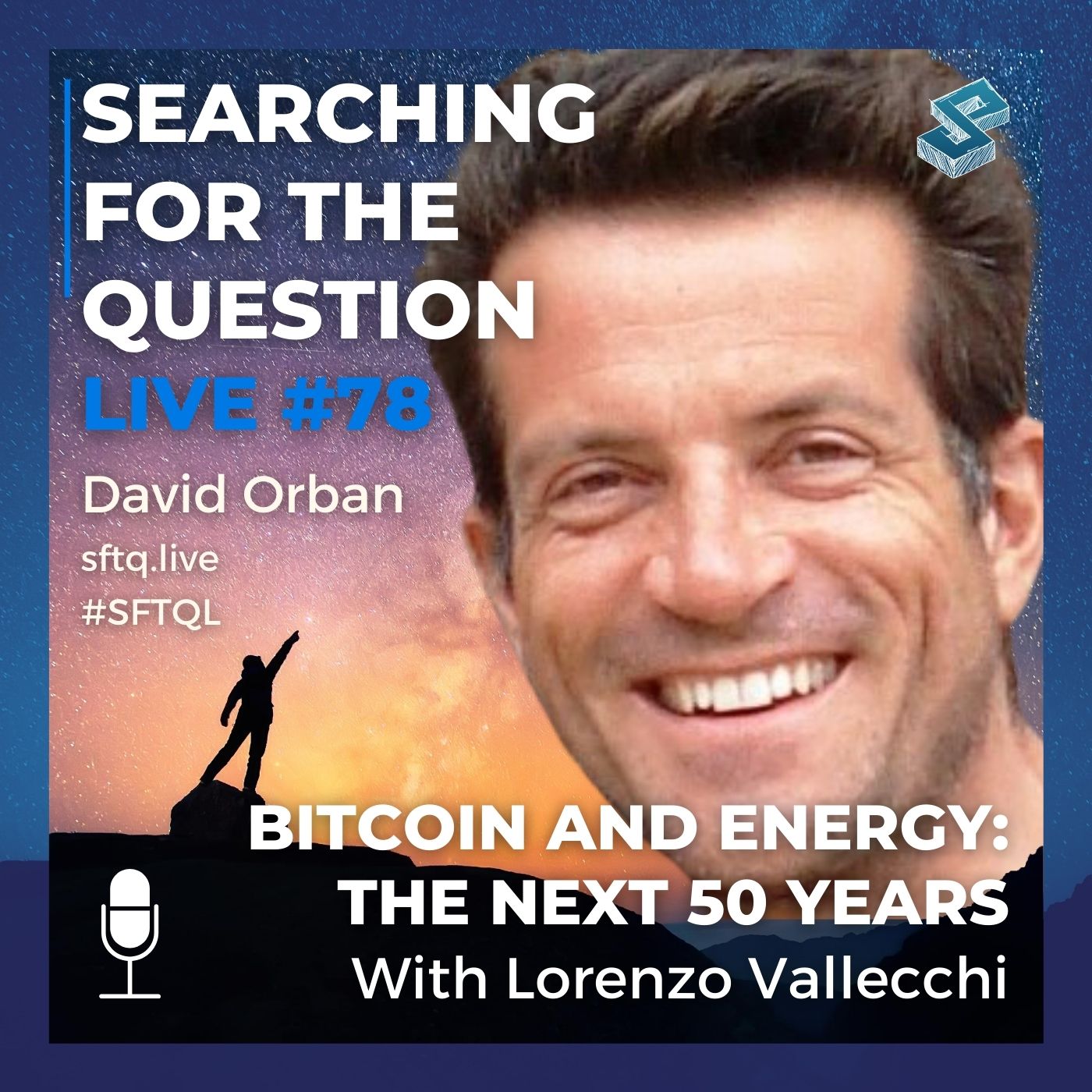 Bitcoin and Energy: The Next 50 Years With Lorenzo Vallecchi - SFTQL #78