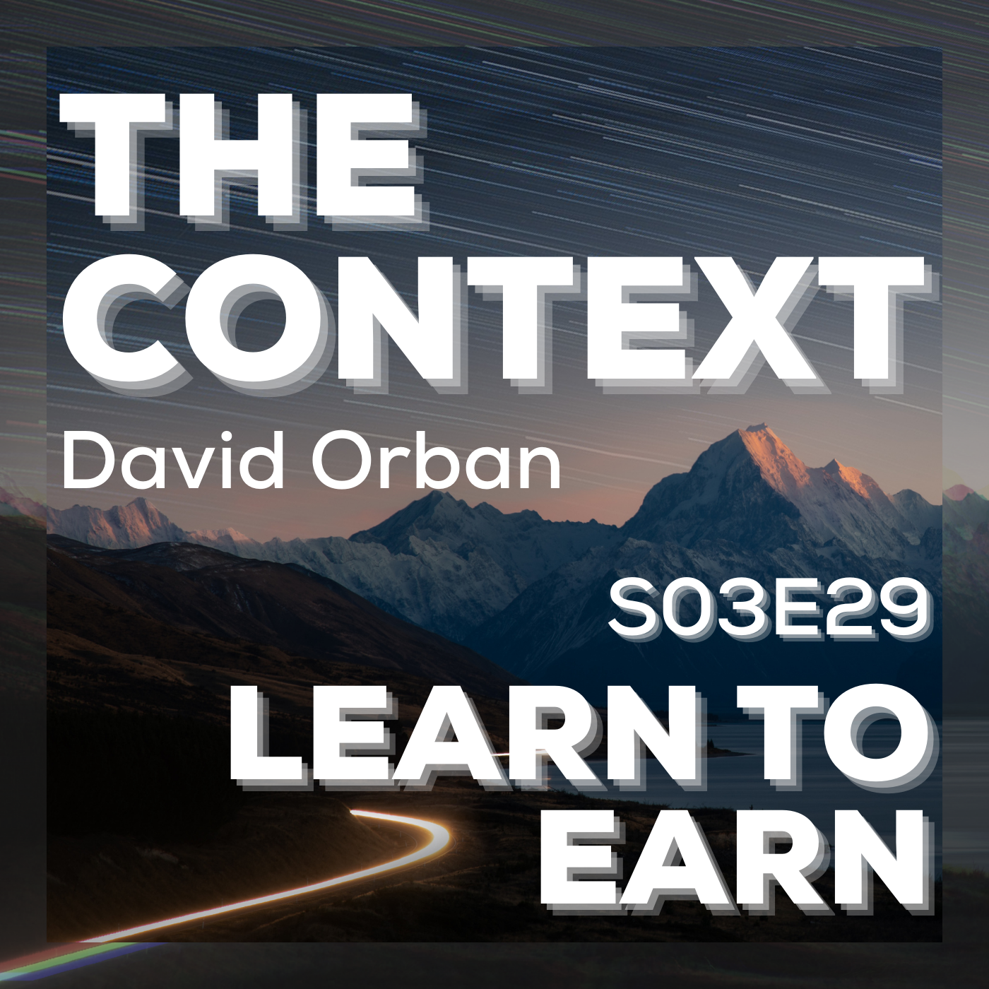 The Context: Learn To Earn