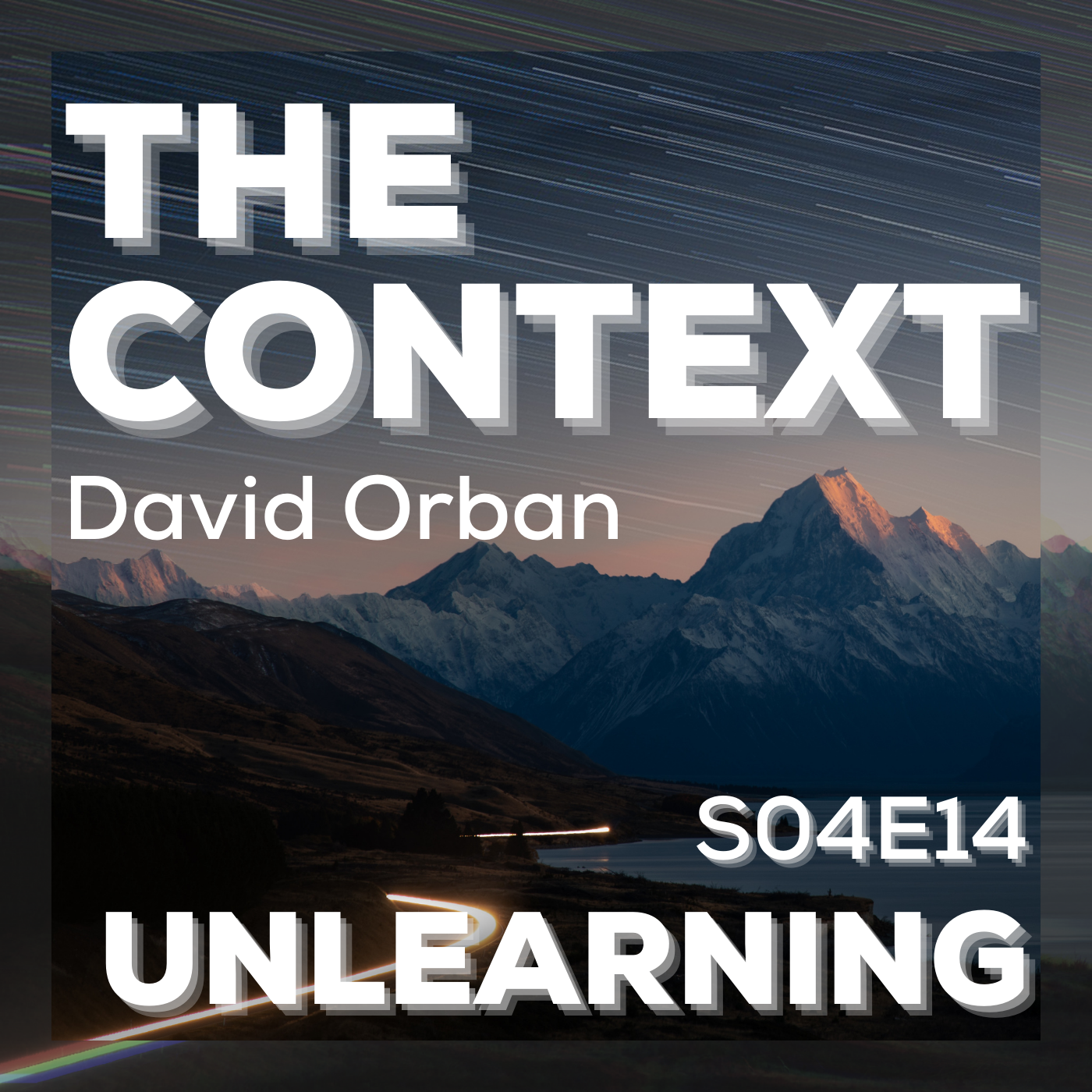 Unlearning - The Context S04E14 