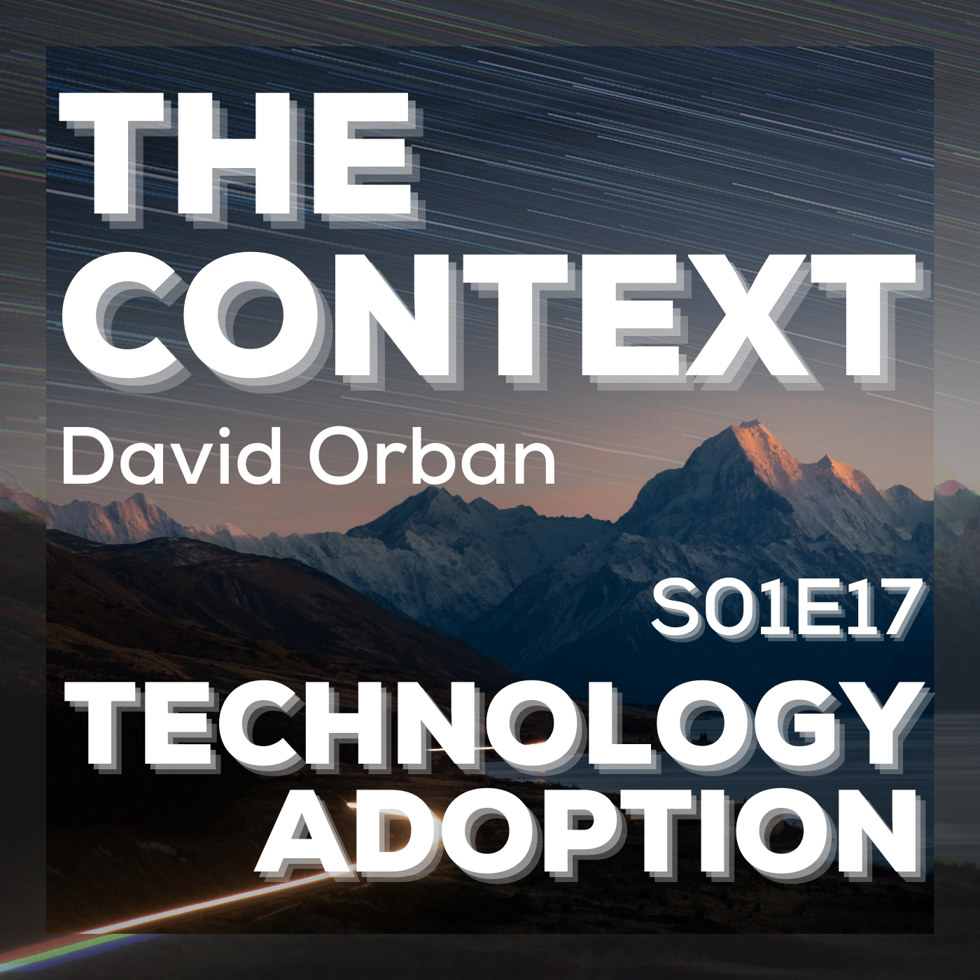 The Context: Technology Adoption