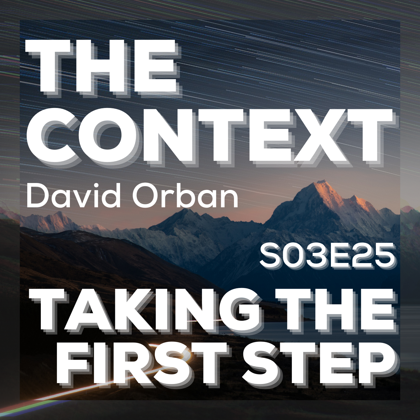 The Context: Taking The First Step