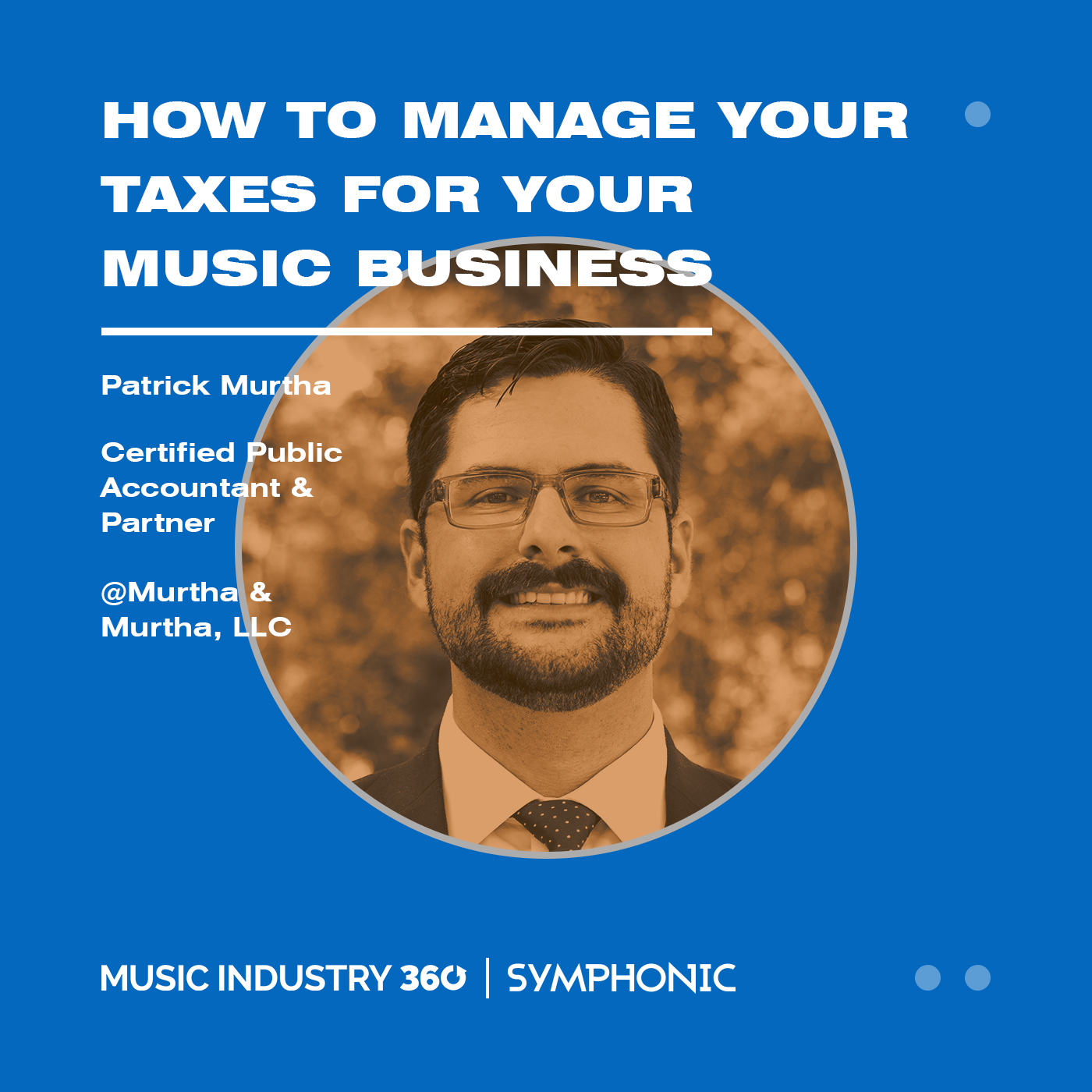 Music Finances: How To Manage Your Taxes for Your Music Business | Music Industry 360 Podcast