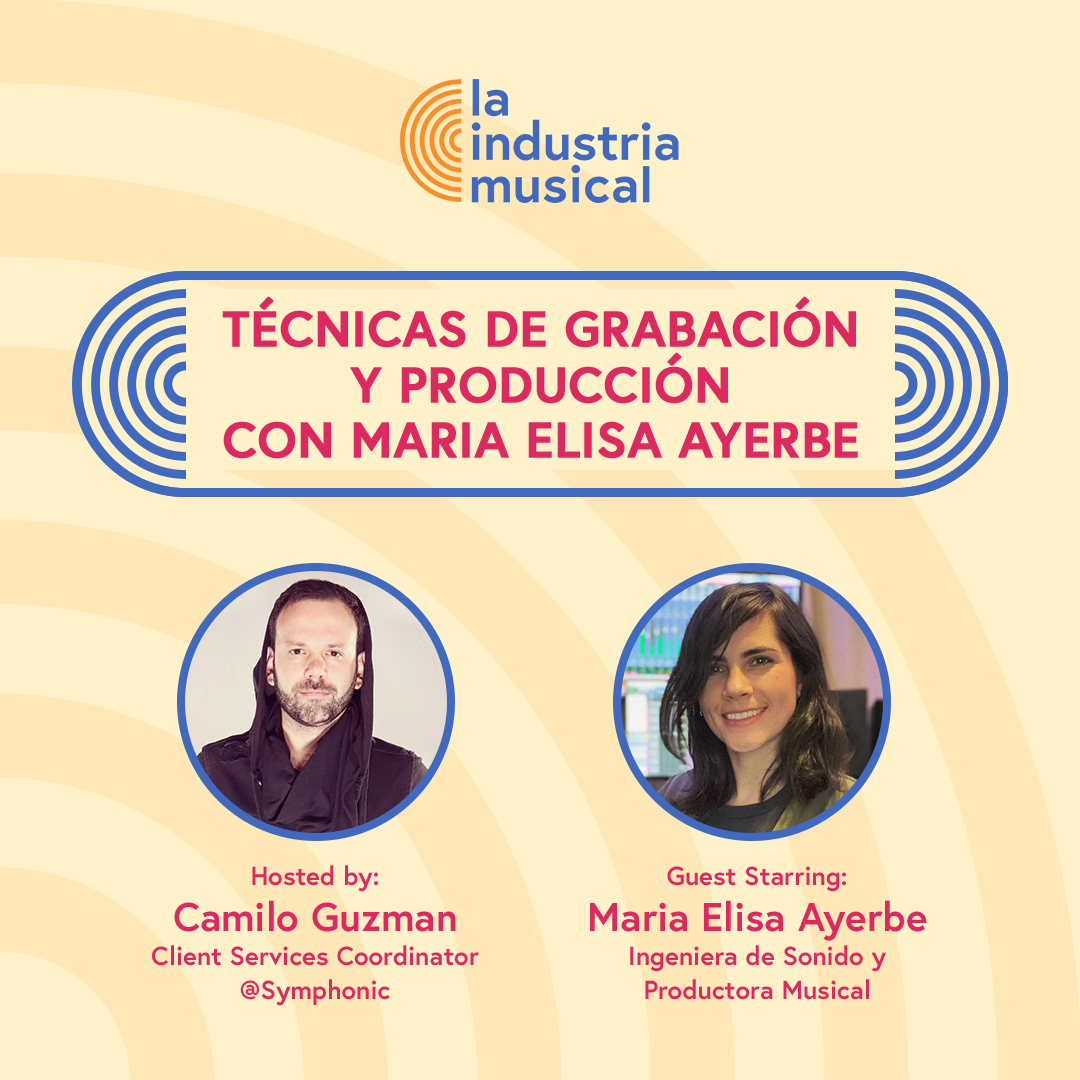 Técnicas de Grabación y Producción con María Elisa Ayerbe