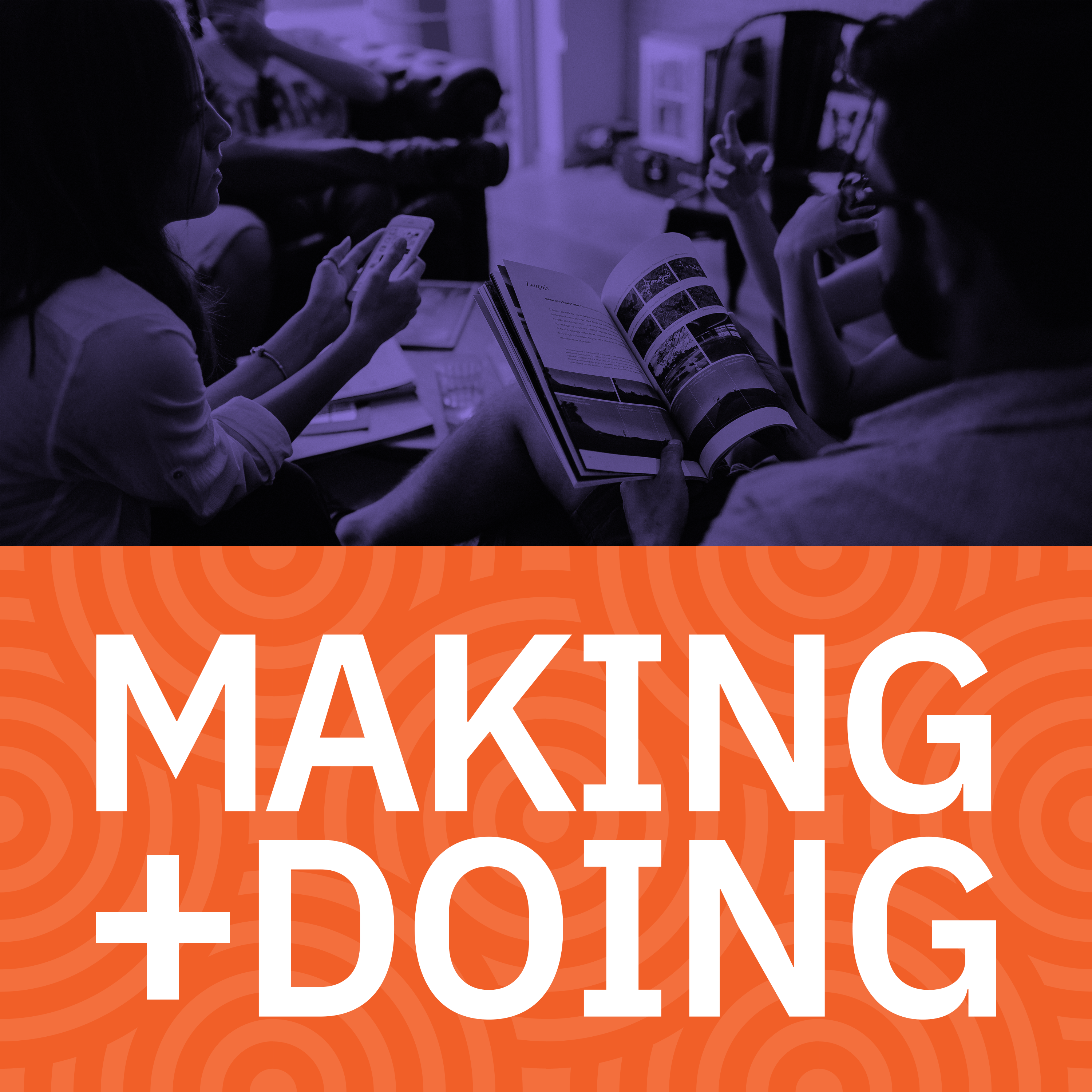 Making and Doing
