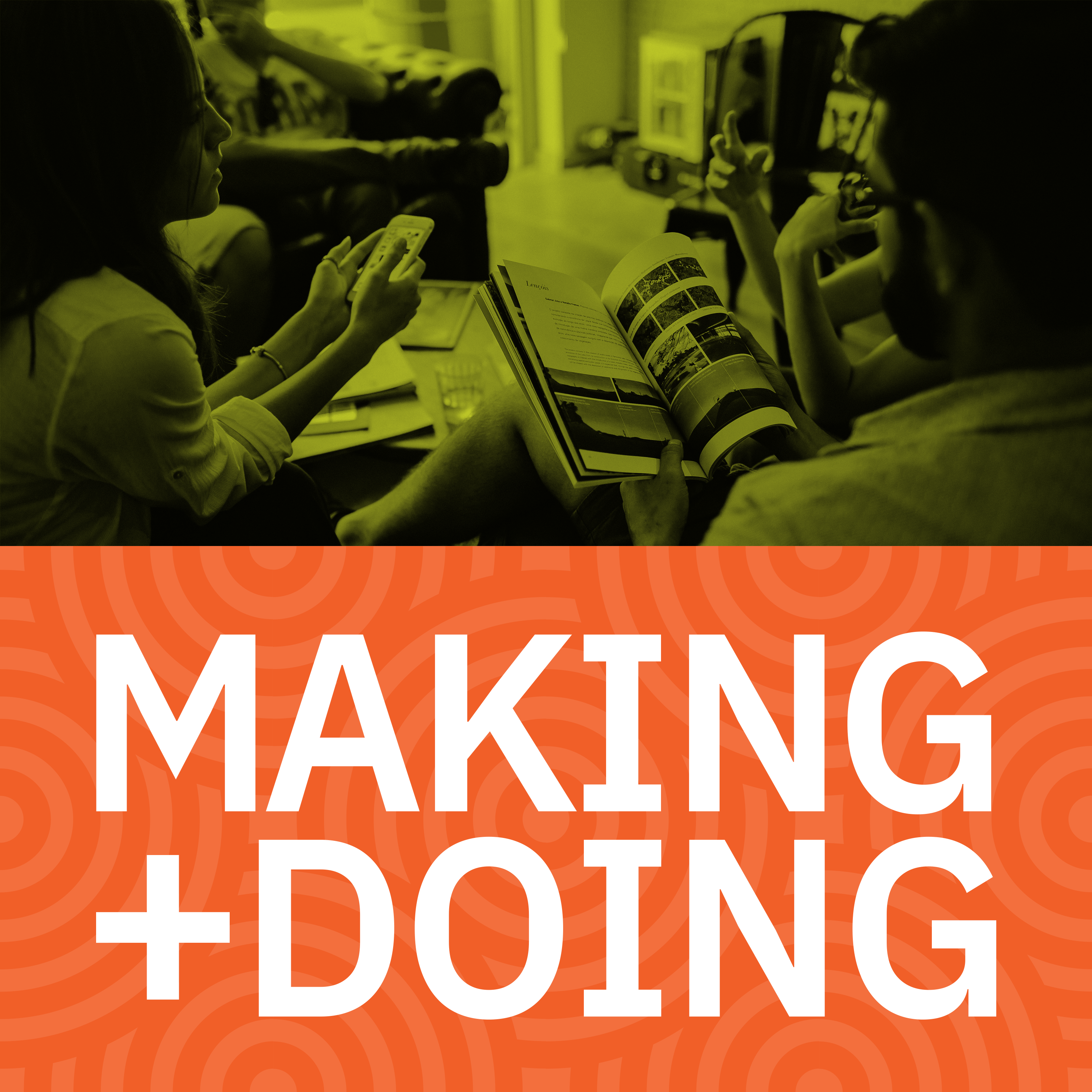 Making and Doing