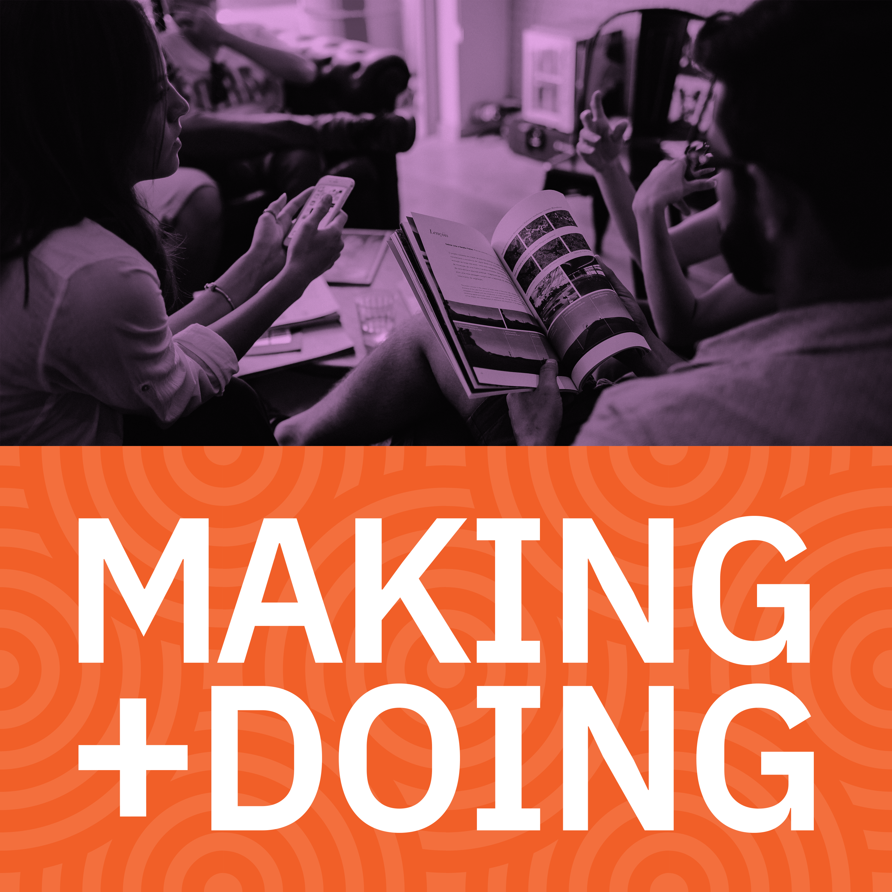 Making and Doing