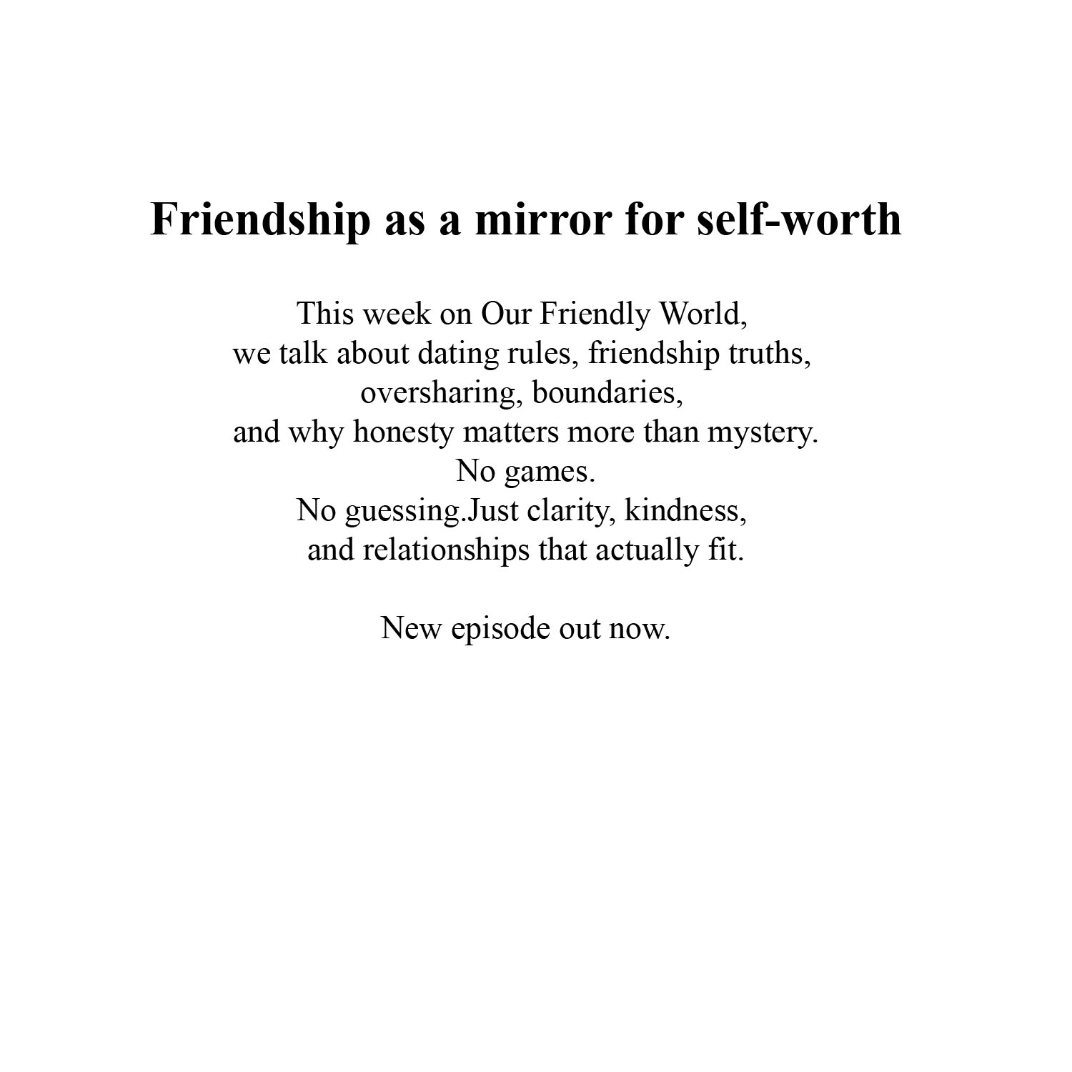 The Measuring Cup: Honesty, Self-Worth, and the Measure of Friendship