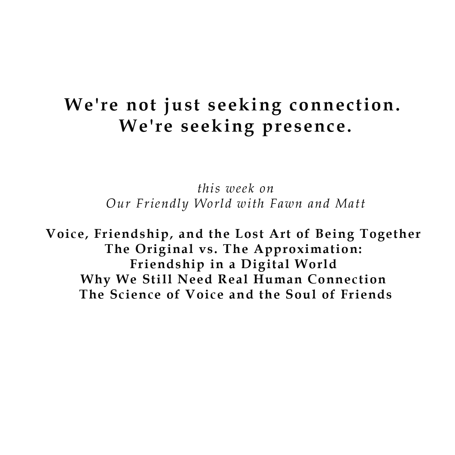 “Why Human Connection Can't Be Fully Digitized”