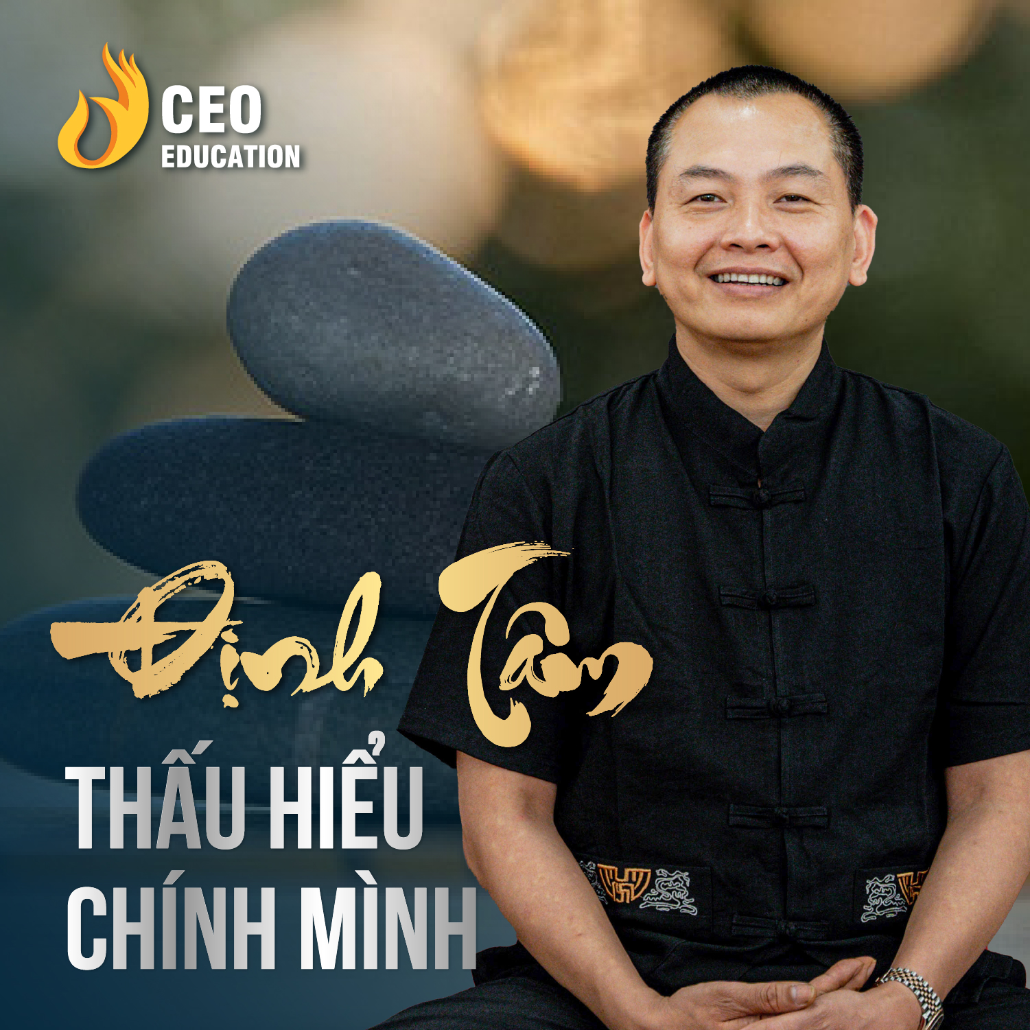 Định tâm để hiểu chính mình | Ngô Minh Tuấn | Học Viện CEO Việt Nam