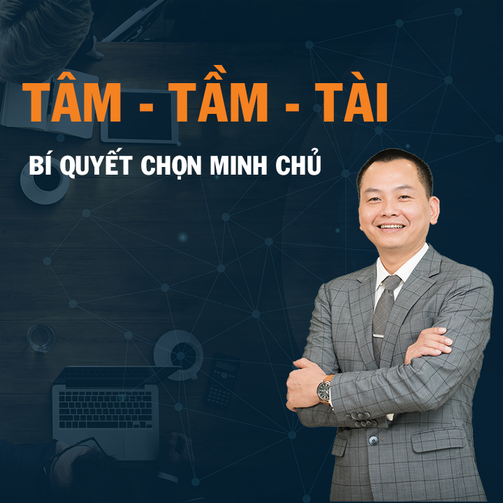 Tâm - Tần - Tài, bí quyết chọn minh chủ | Ngô Minh Tuấn | Học Viện CEO Việt Nam