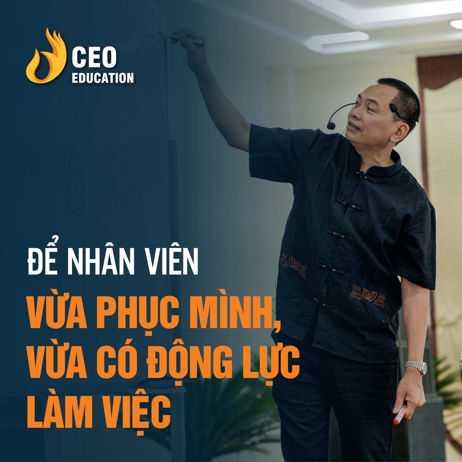 Làm sao tạo động lực cho nhân viên | Ngô Minh Tuấn | Học Viện CEO Việt Nam