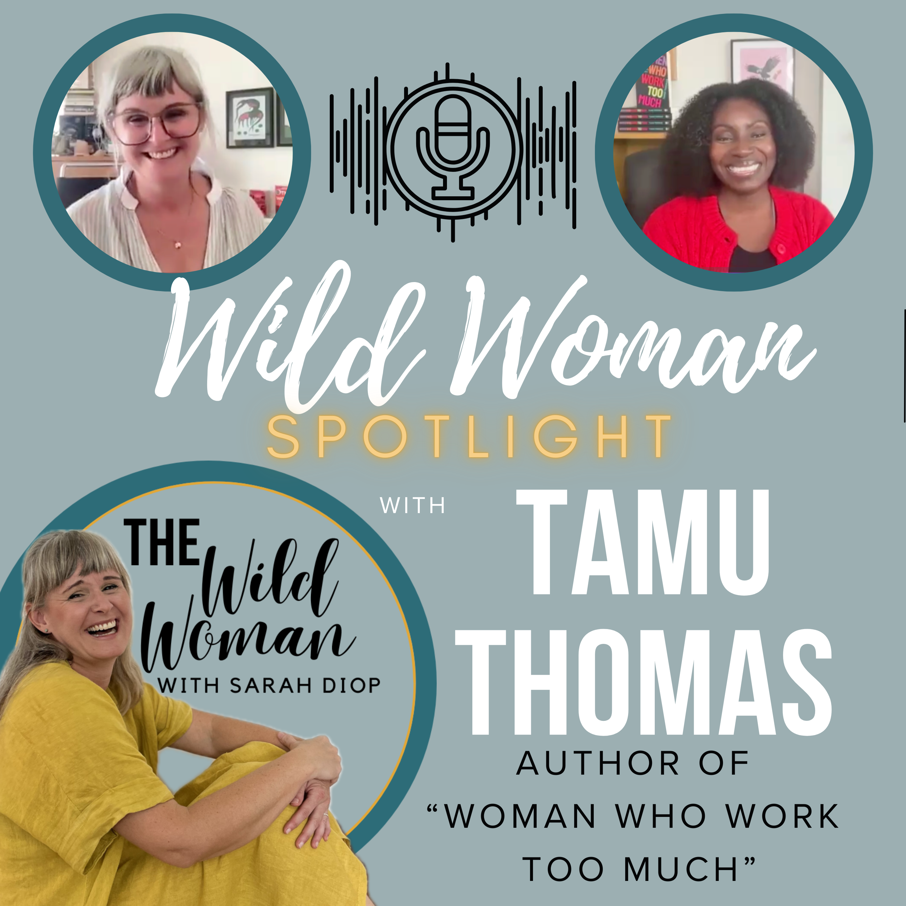 The Wild Woman Spotlight with Tamu Thomas