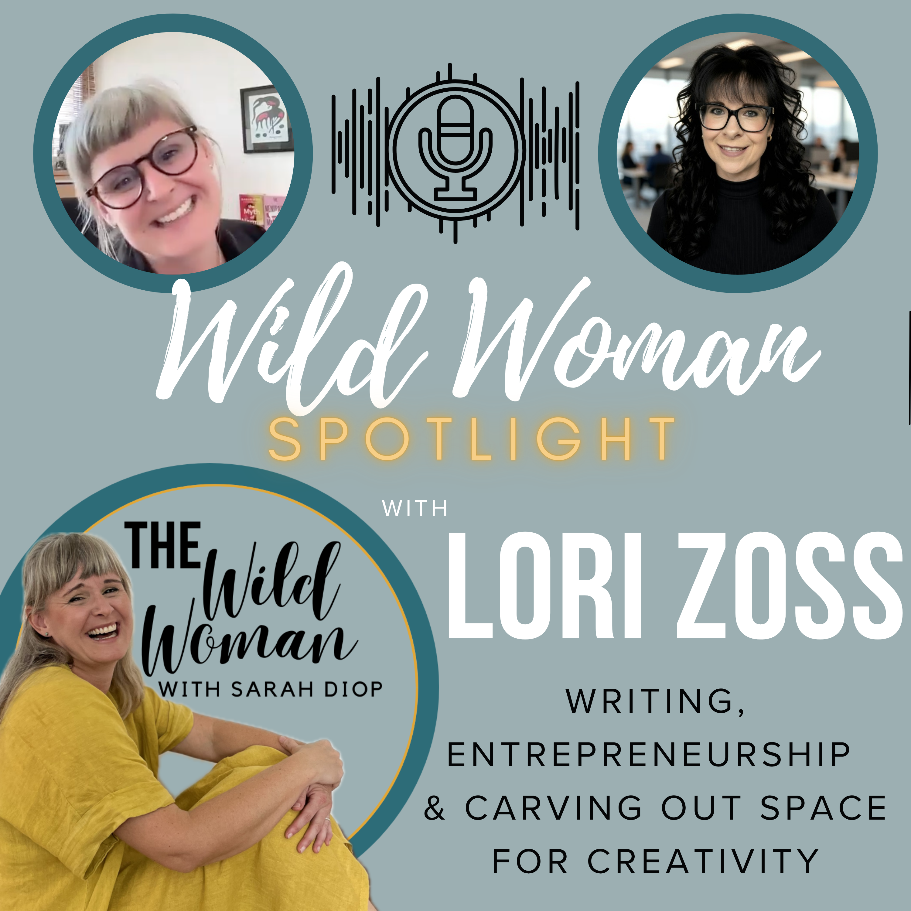 The Wild Woman Spotlight with Lori Zoss