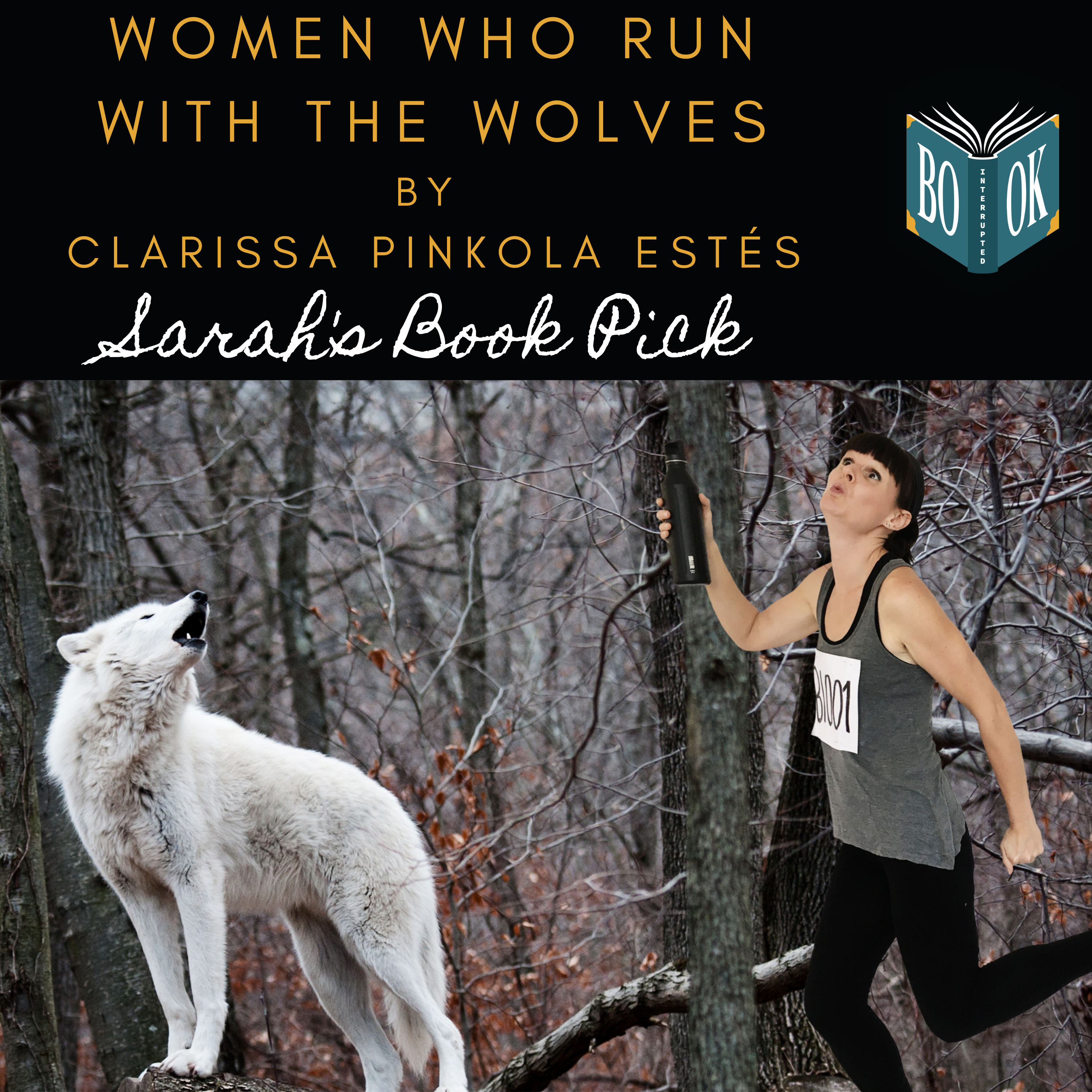 Women Who Run with the Wolves -Episode 2