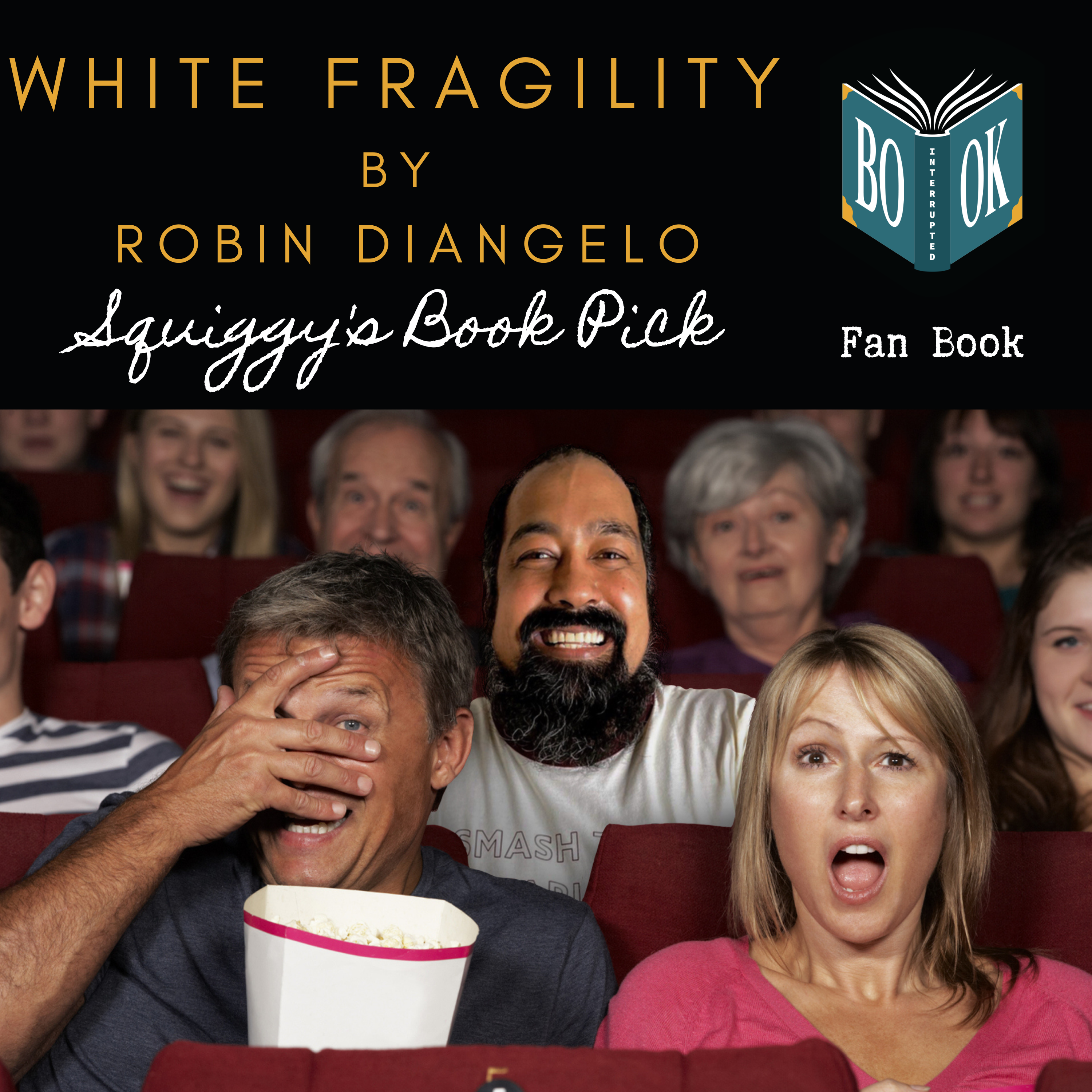 White Fragility Episode 1