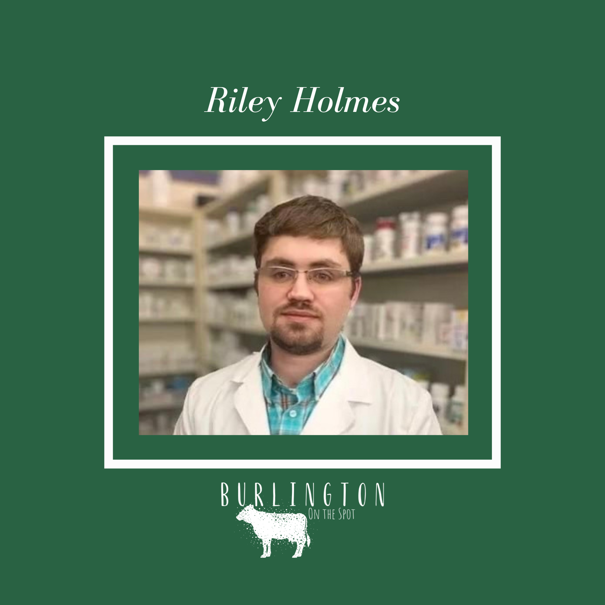 Season 2, Episode 10: Riley Holmes