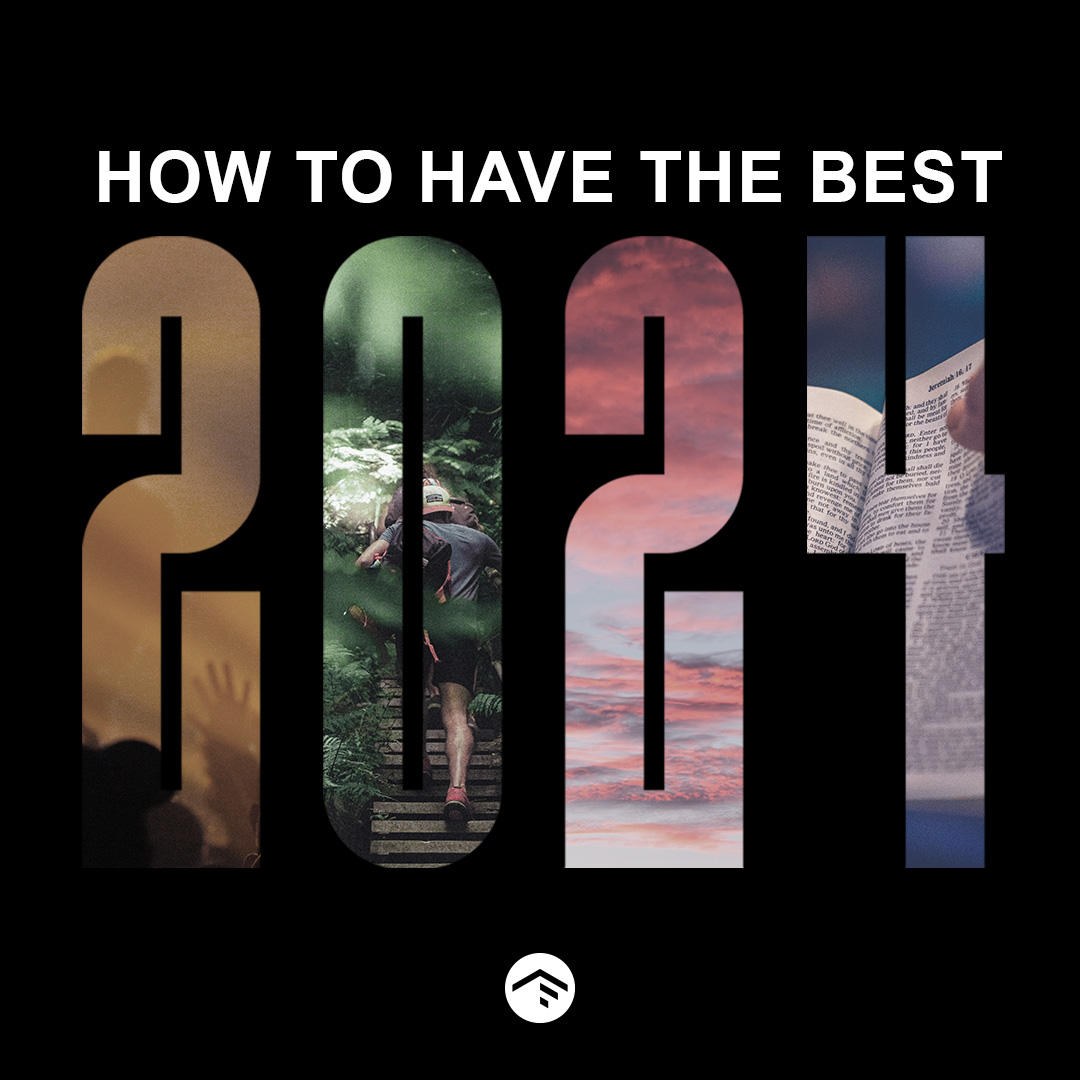 How to Have the Best 2024