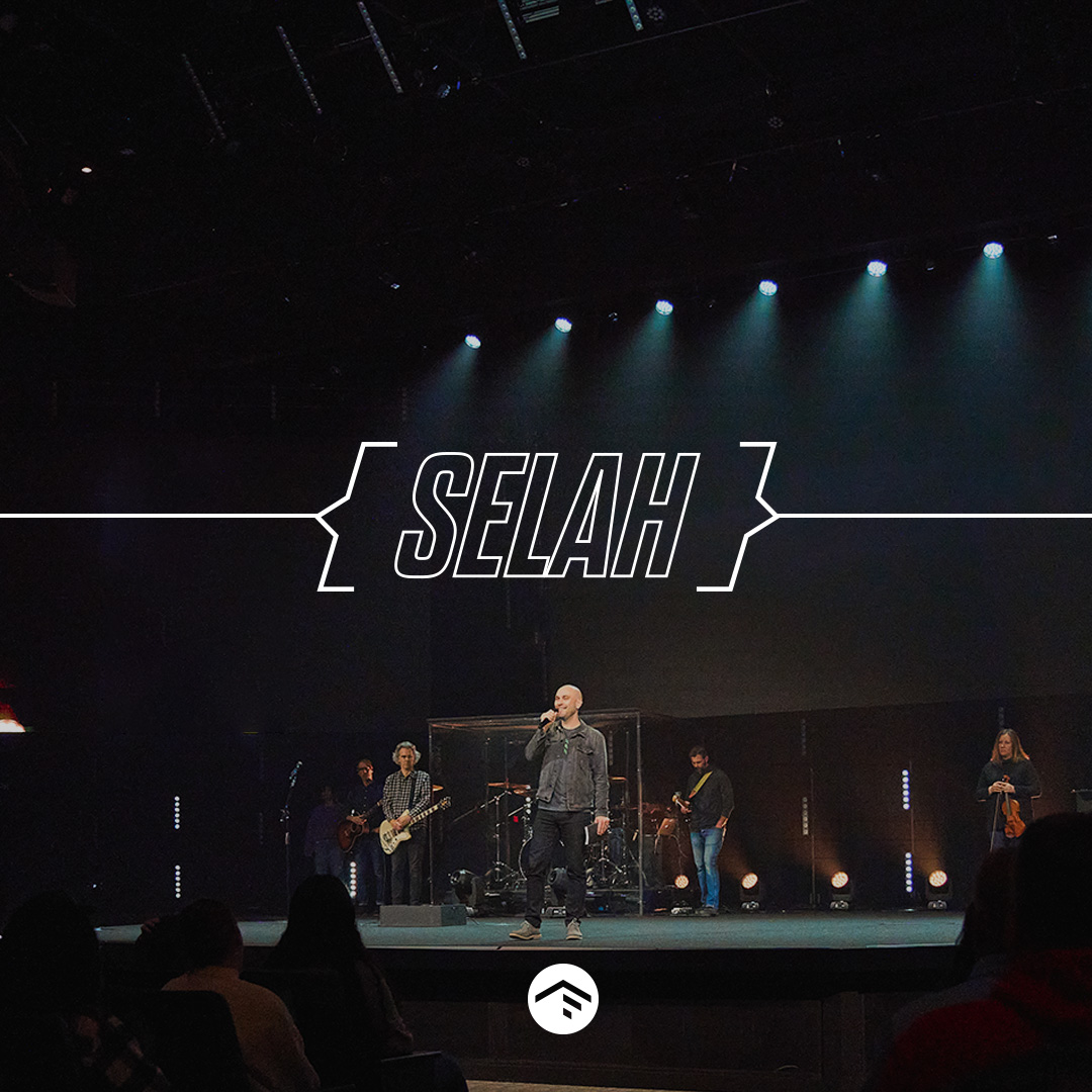 Selah Experience (March 10)