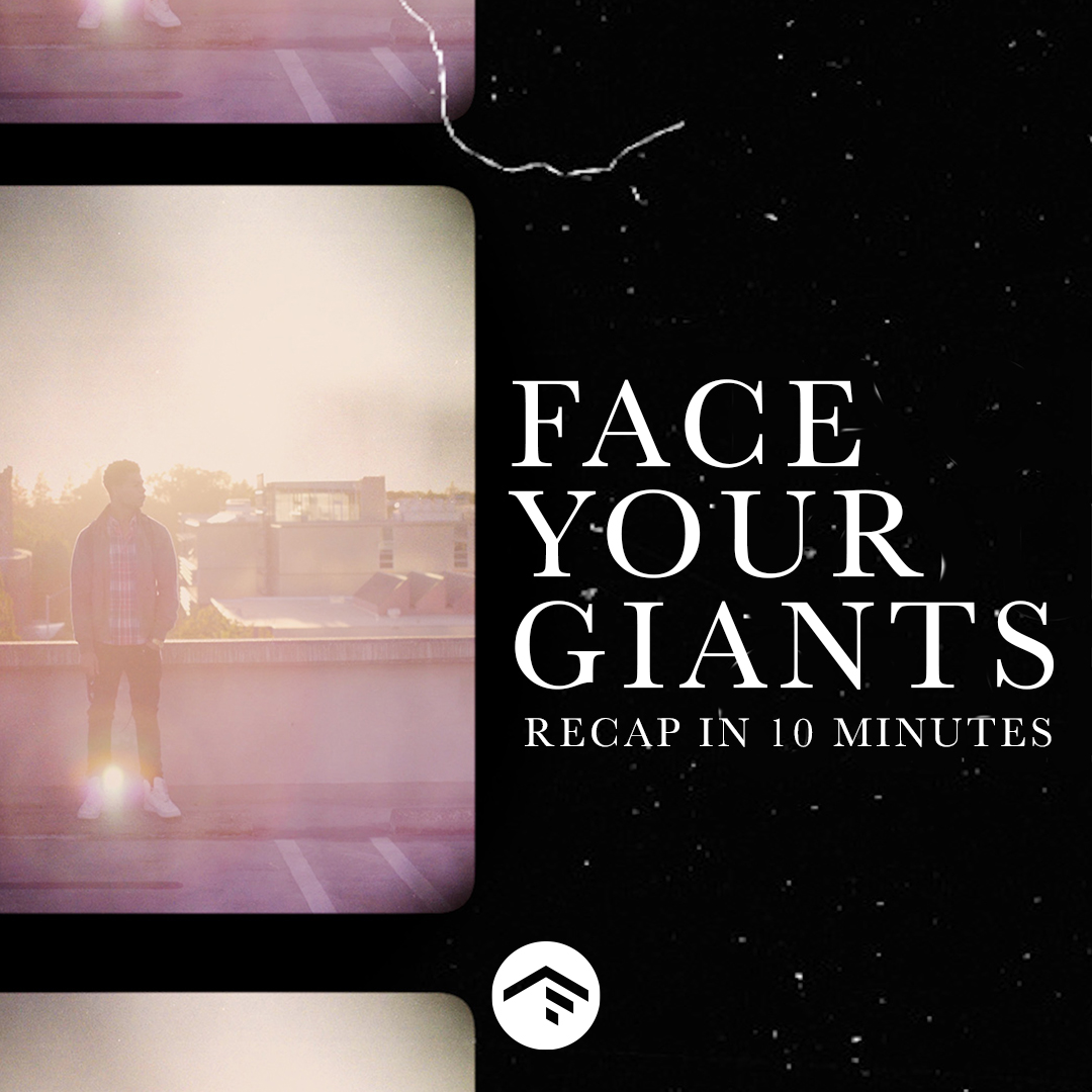 Face Your Giants Recap in 10 Minutes