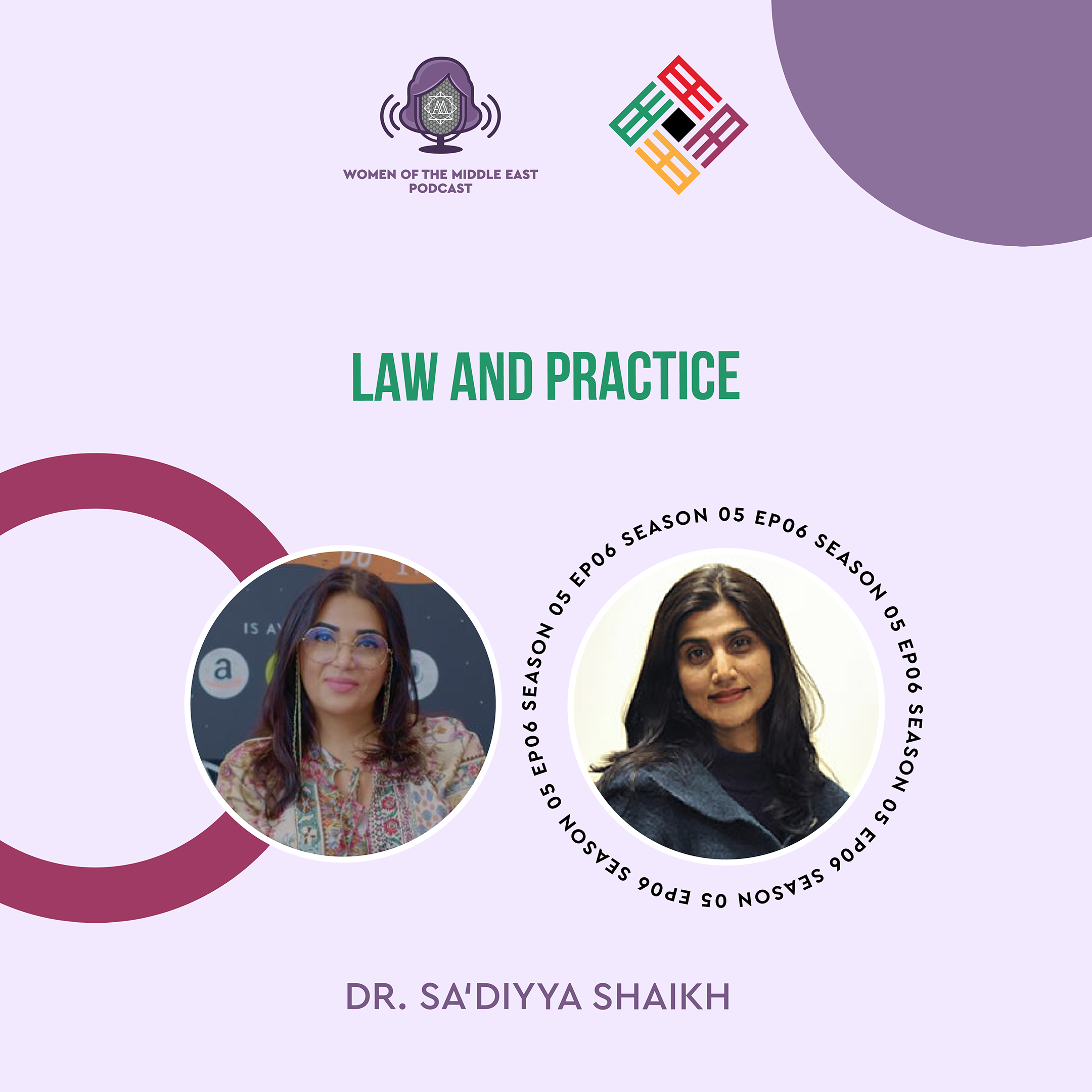 S5 E6: Law And Practice featuring Dr. Sa‘diyya Shaikh