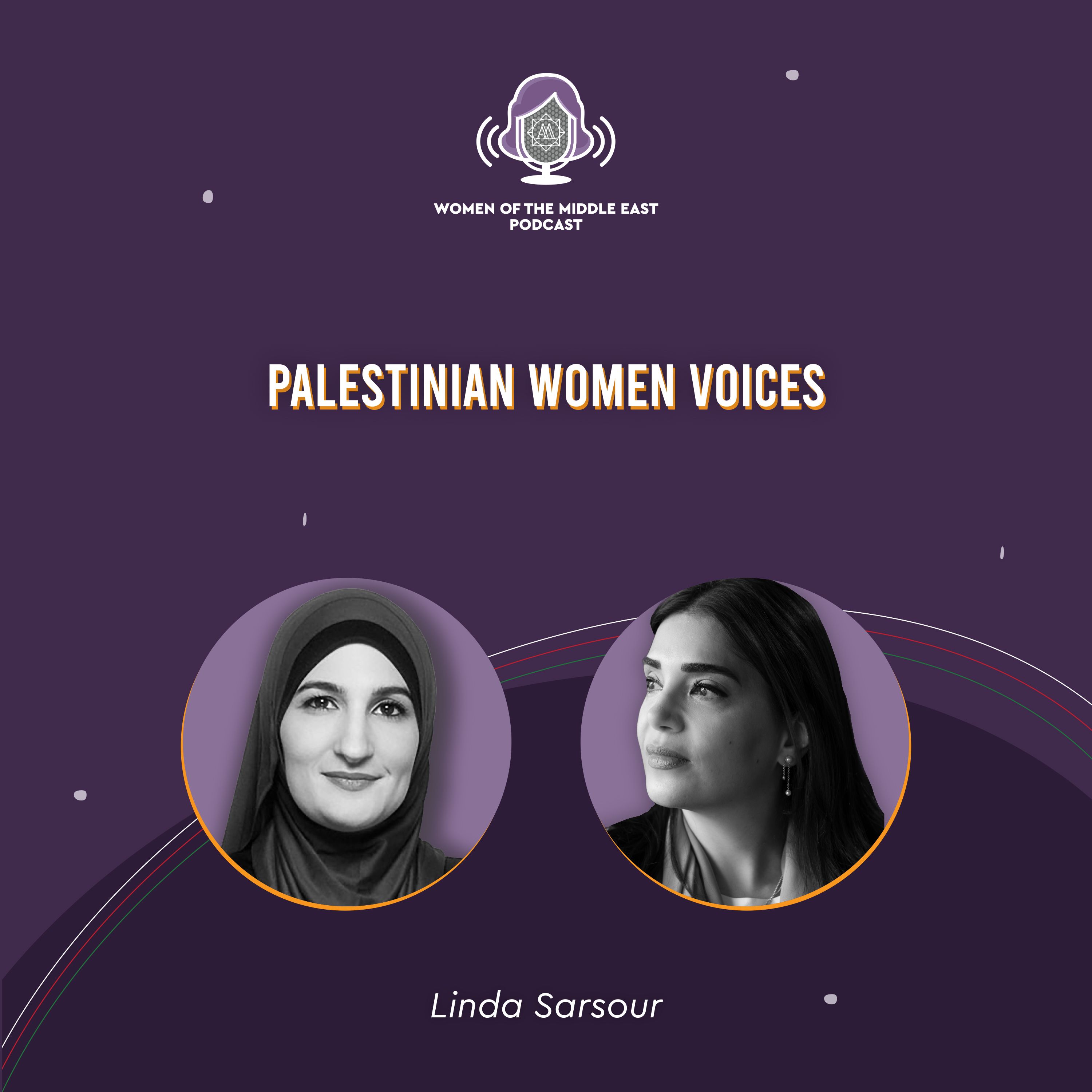 Palestinian Women Voices with Linda Sarsour