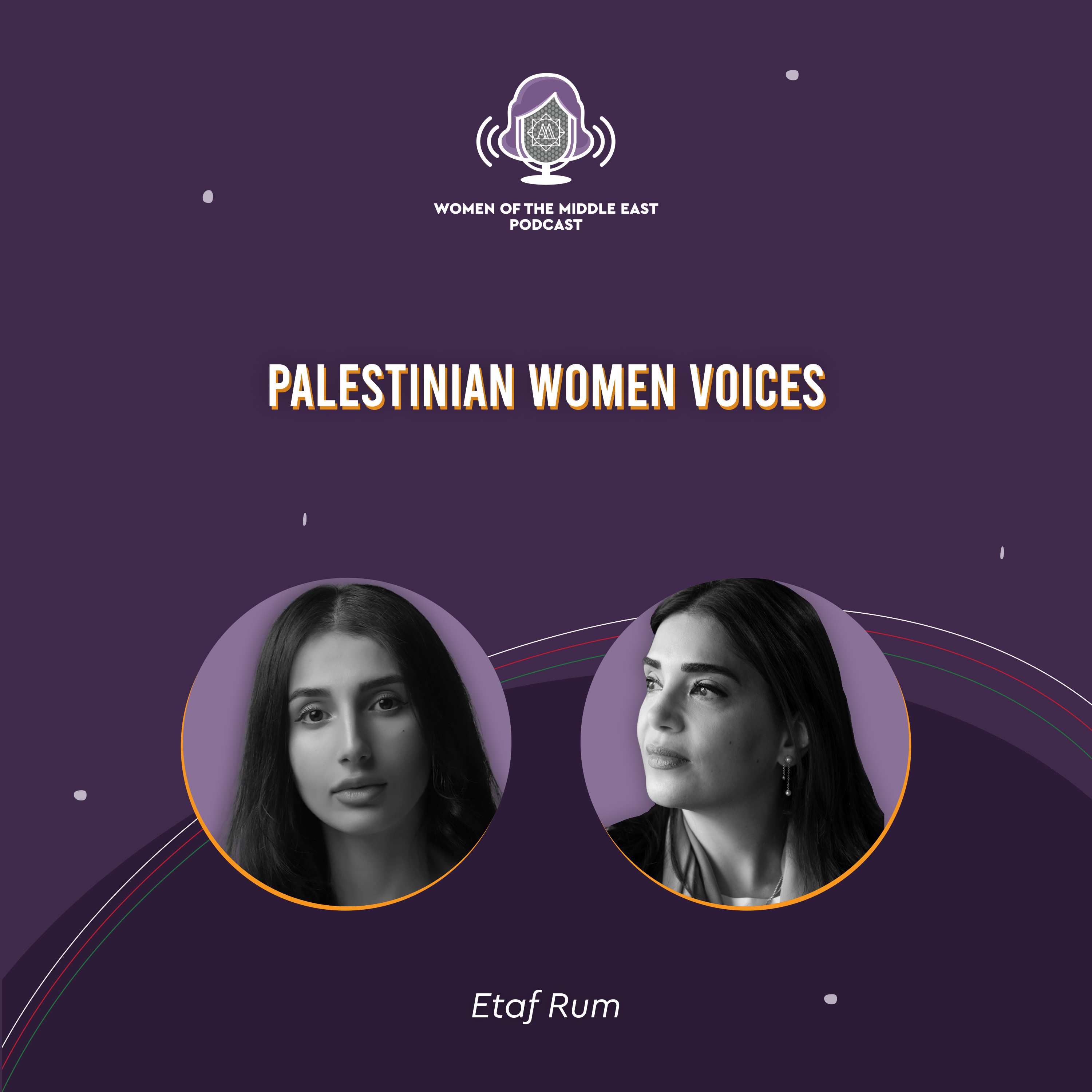 Palestinian Women Voices with Etaf Rum