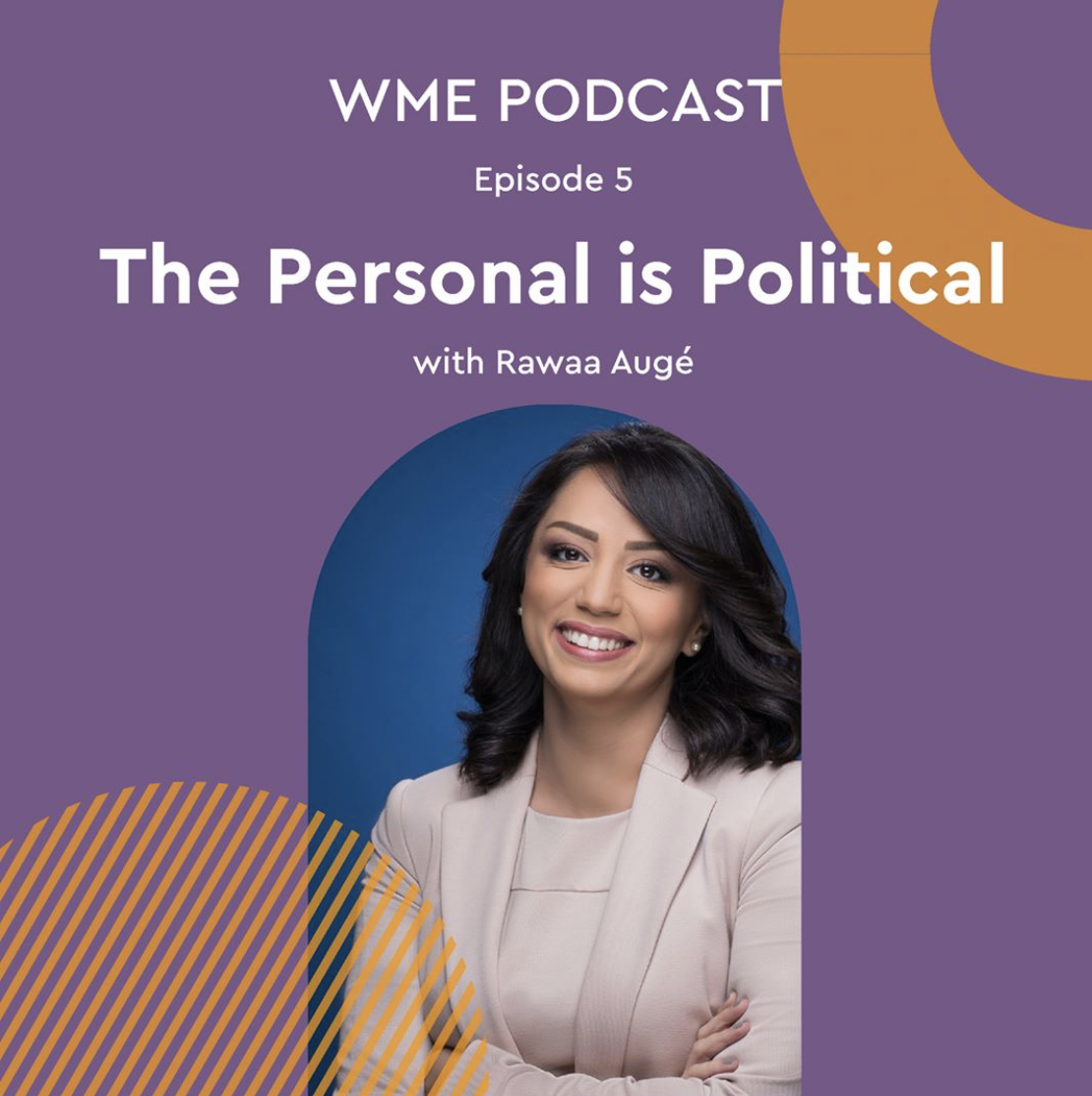 Episode 5: The Personal is Political with Rawaa K. Augé