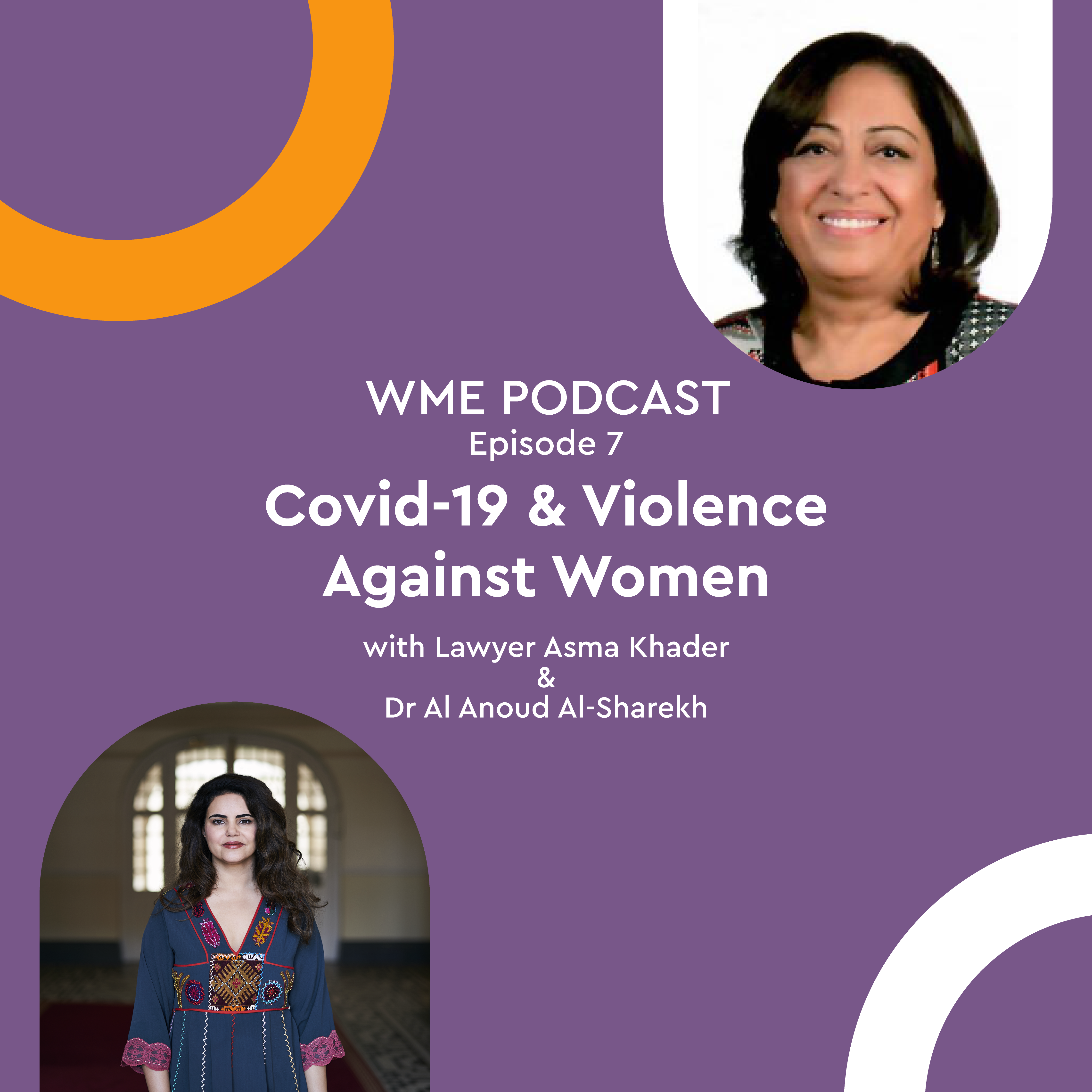 Episode 7: Covid-19 and Violence Against Women