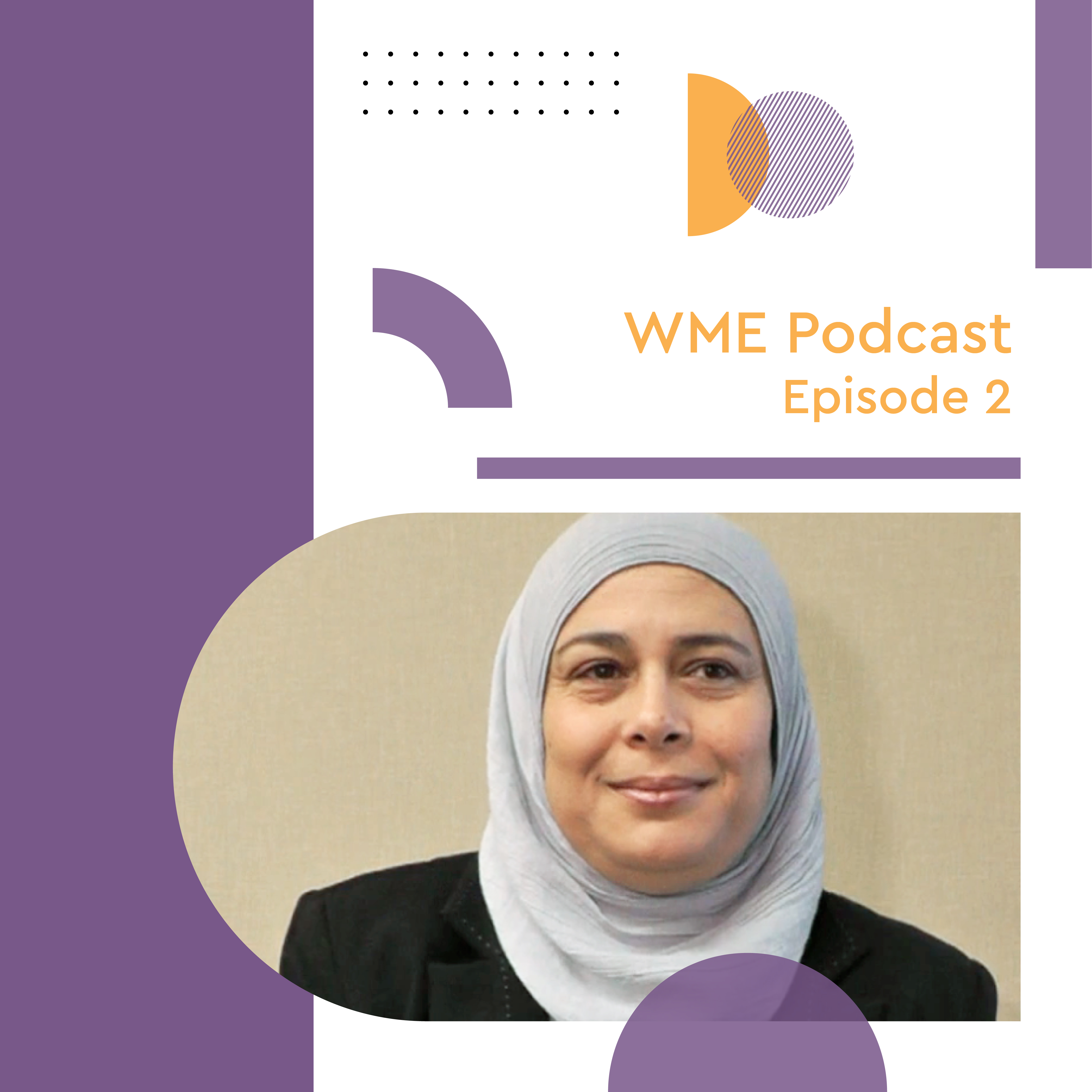 Episode 2: Arab Women Beyond Stereotypes with Dr. Hadeel Qazzaz