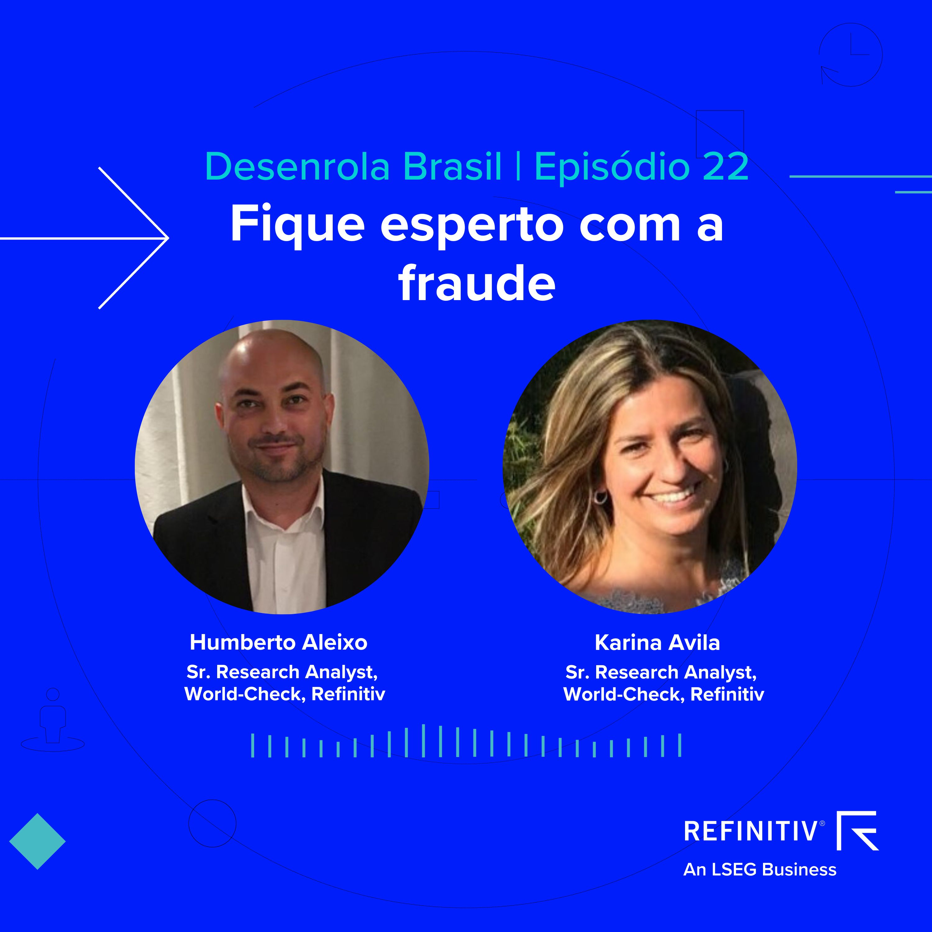 Ep22 | Fique esperto com a fraude
