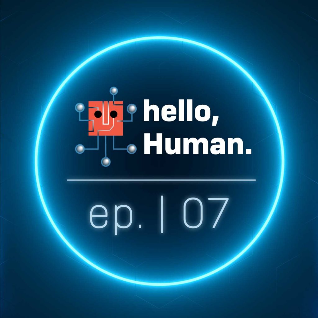 Episode 7 - Elevate Human Potential With Innovative Automation
