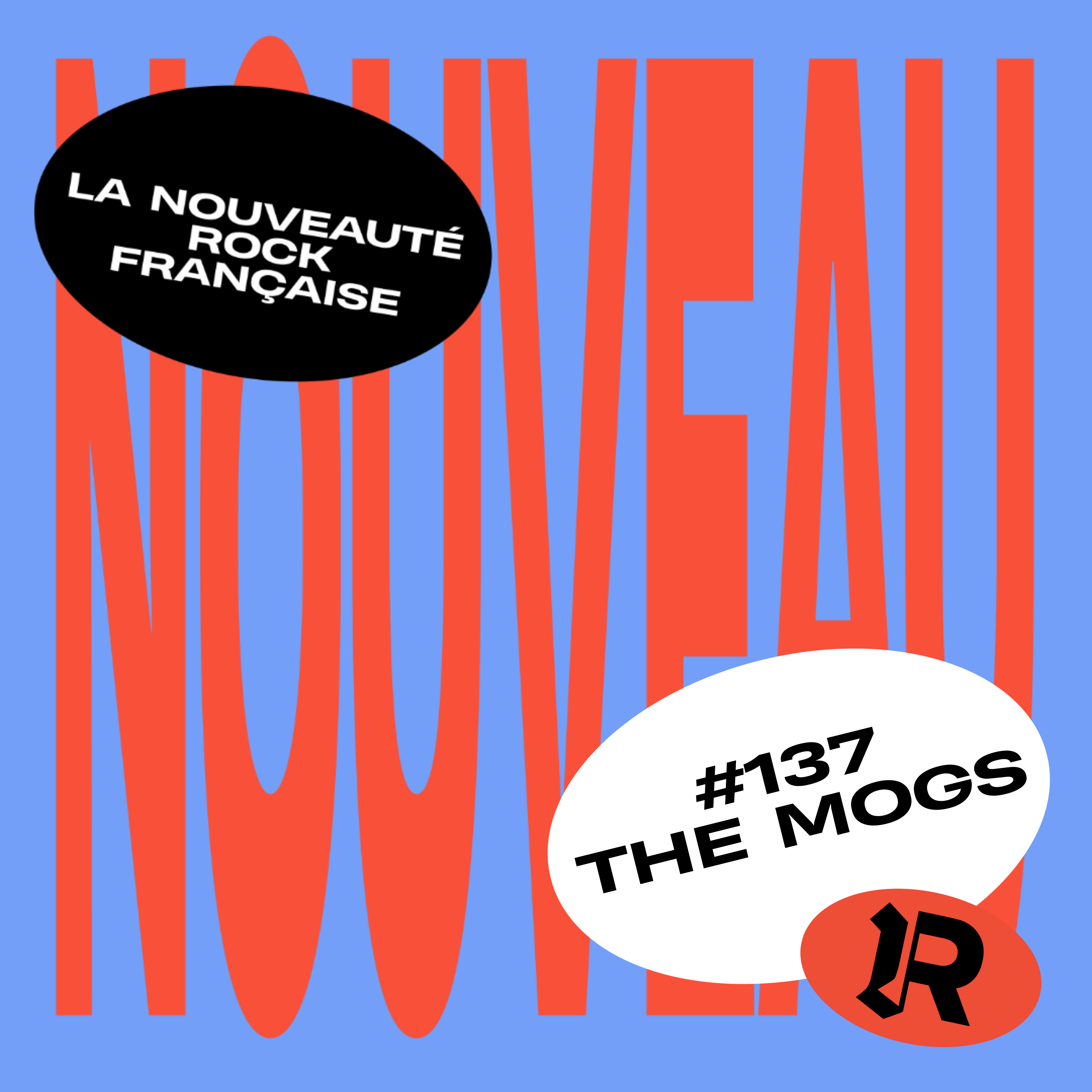 #137 - THE MOGS "Lose Control"