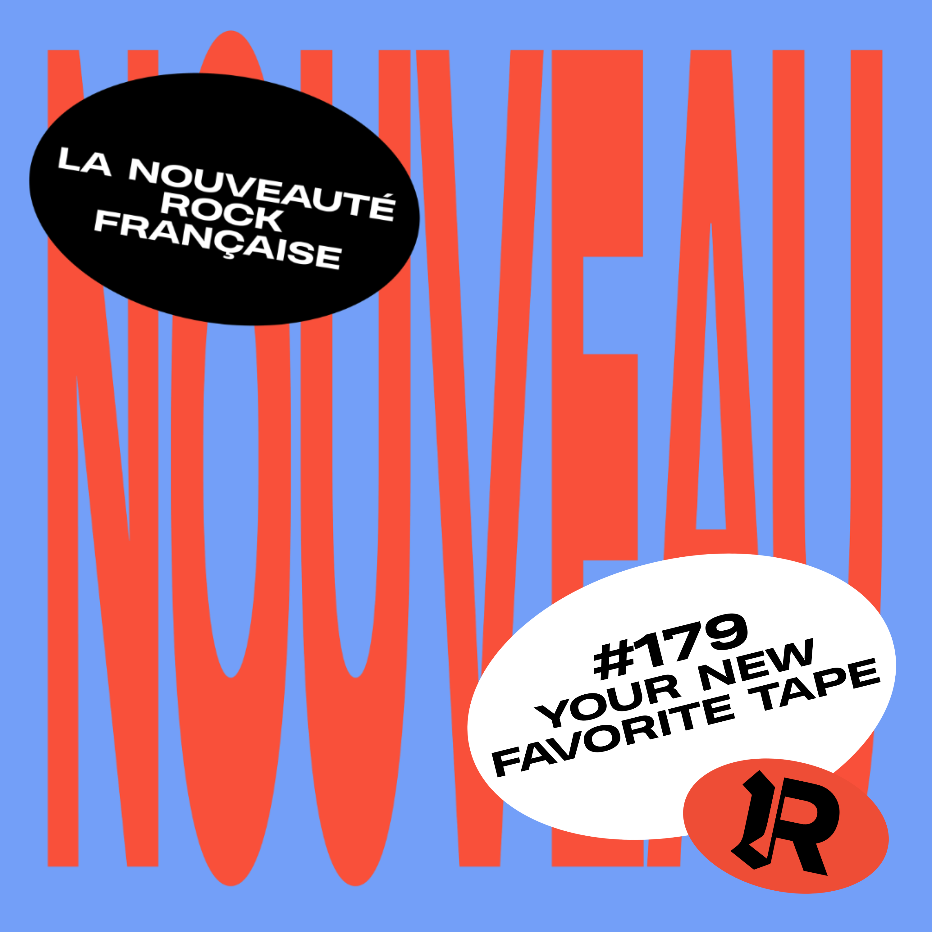 #179 - YOUR NEW FAVORITE TAPE "Monday Song"
