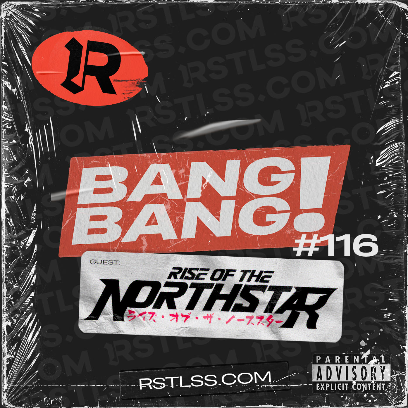 #116 - RISE OF THE NORTHSTAR en invités