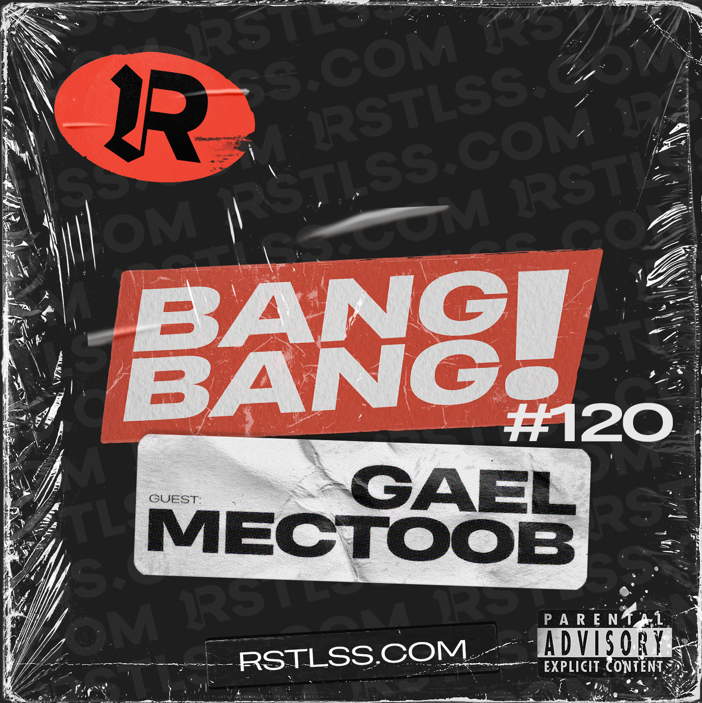 #120 - GAEL MECTOOB en invité