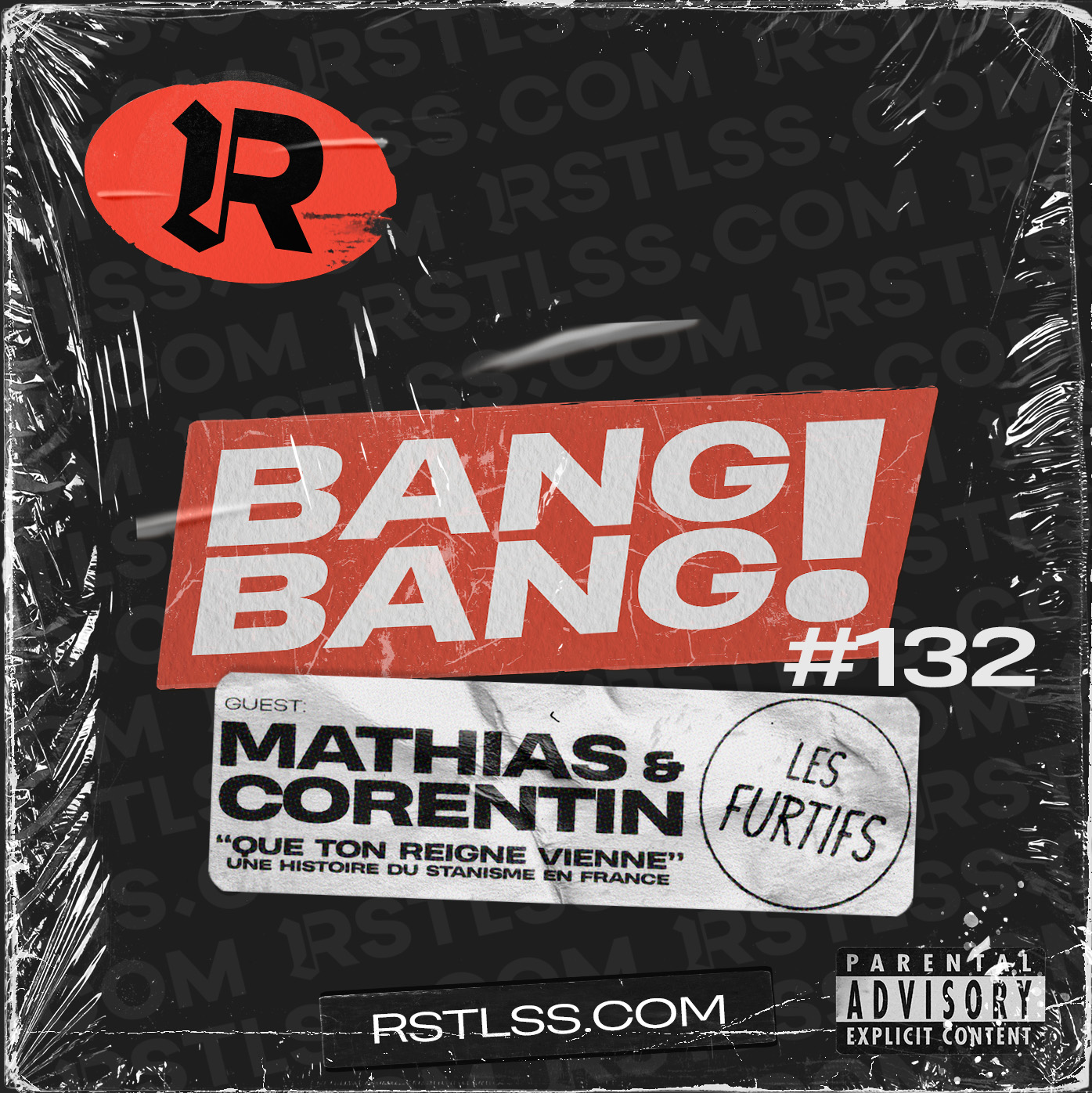 #132 - Corentin & Mathias des FURTIFS en invités